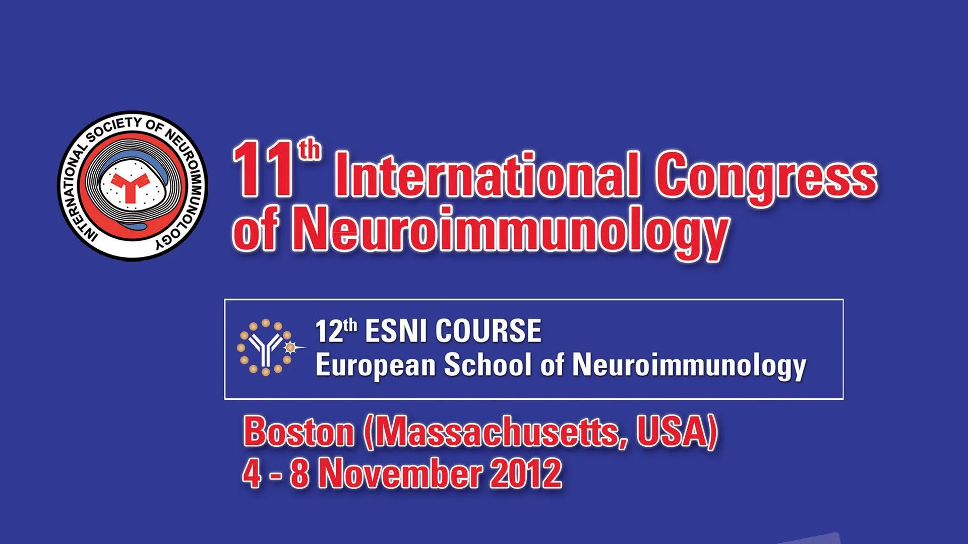 11th ISNI Congress – Boston (MA), USA 2012