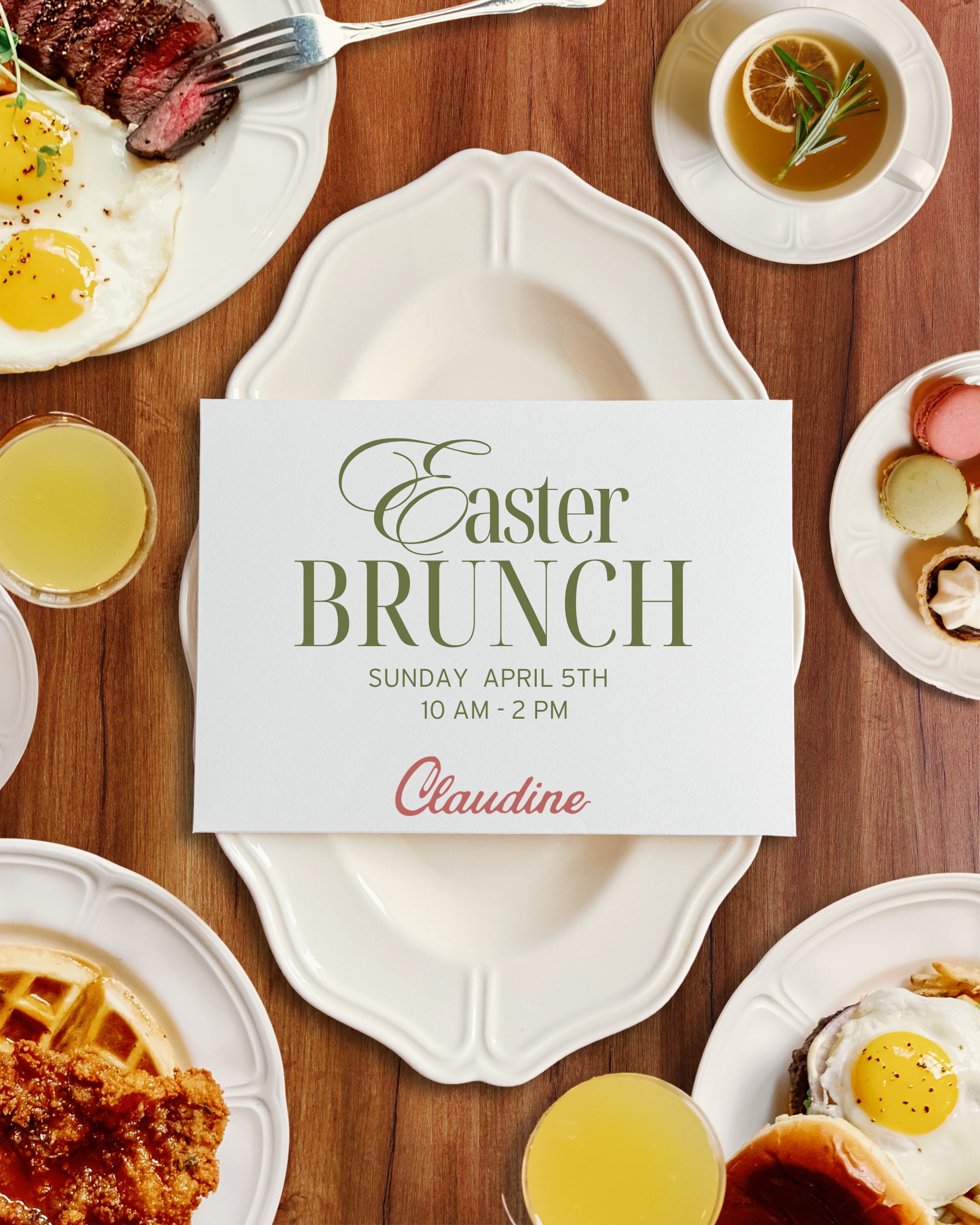 Invitation for Easter brunch on Sunday, April 5th, from 10 am to 2 pm, hosted by Claudine, surrounded by plates of breakfast foods including eggs, steak, waffles, macarons, and drinks on a wooden table.