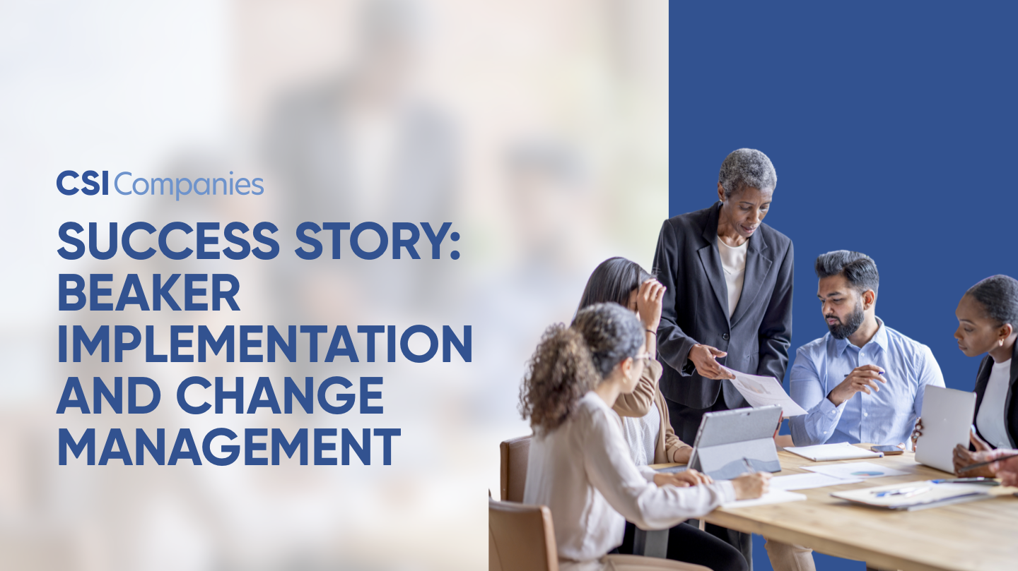 Epic Beaker Implementation and Change Management