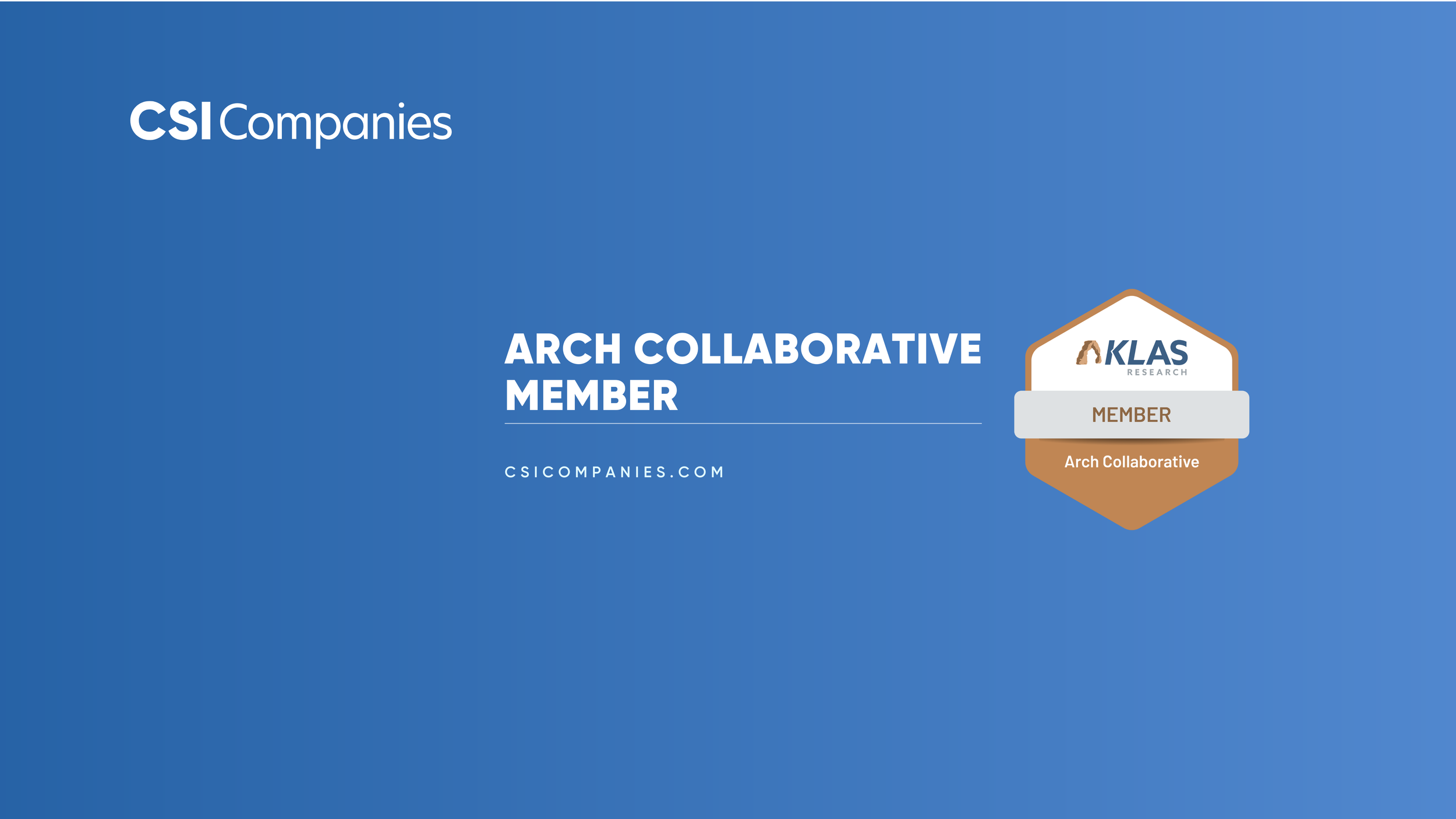 CSI Companies Joins Klas Arch Collaborative Press Release