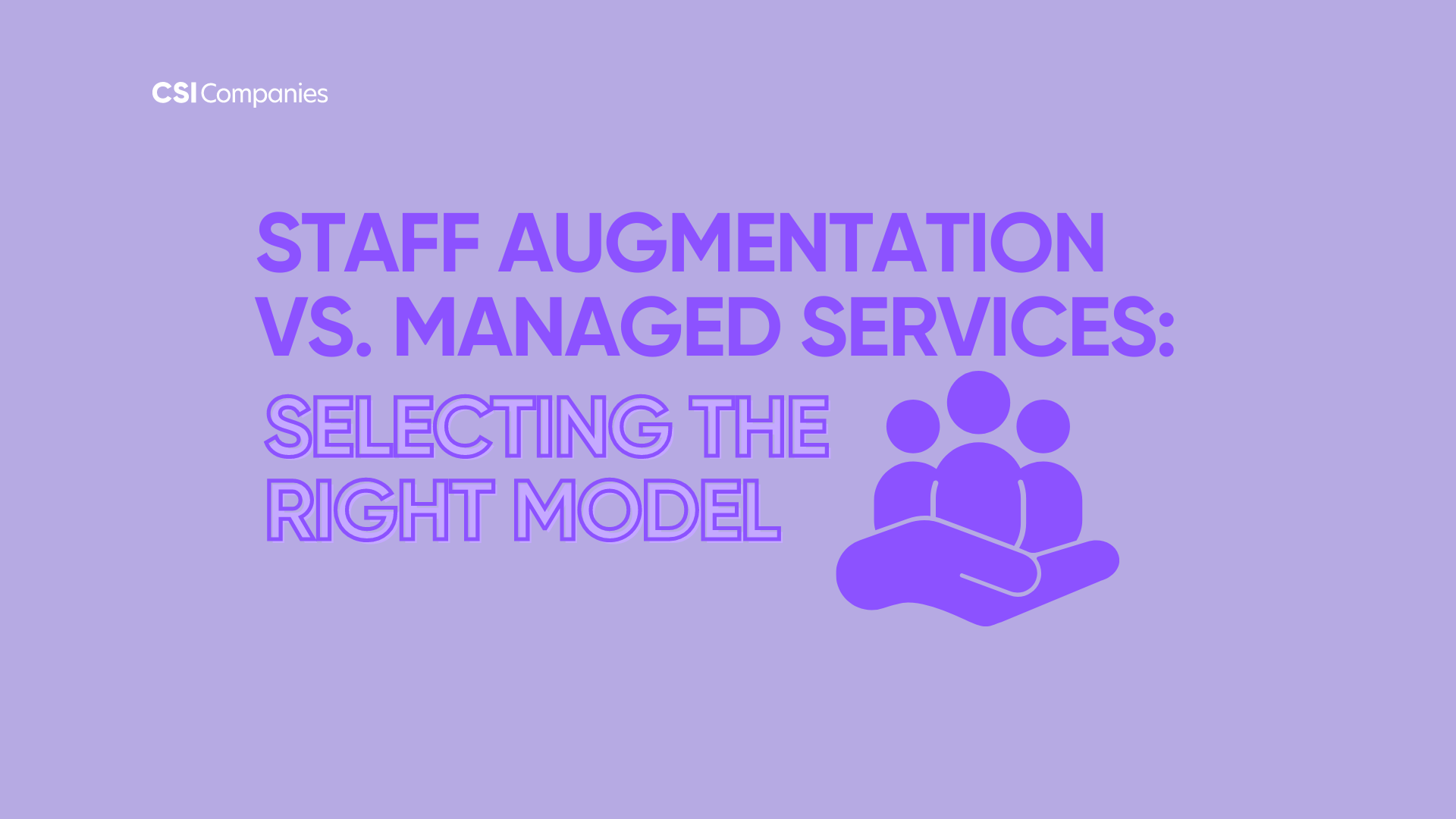 Staff Augmentation vs. Managed Services: Key Differences