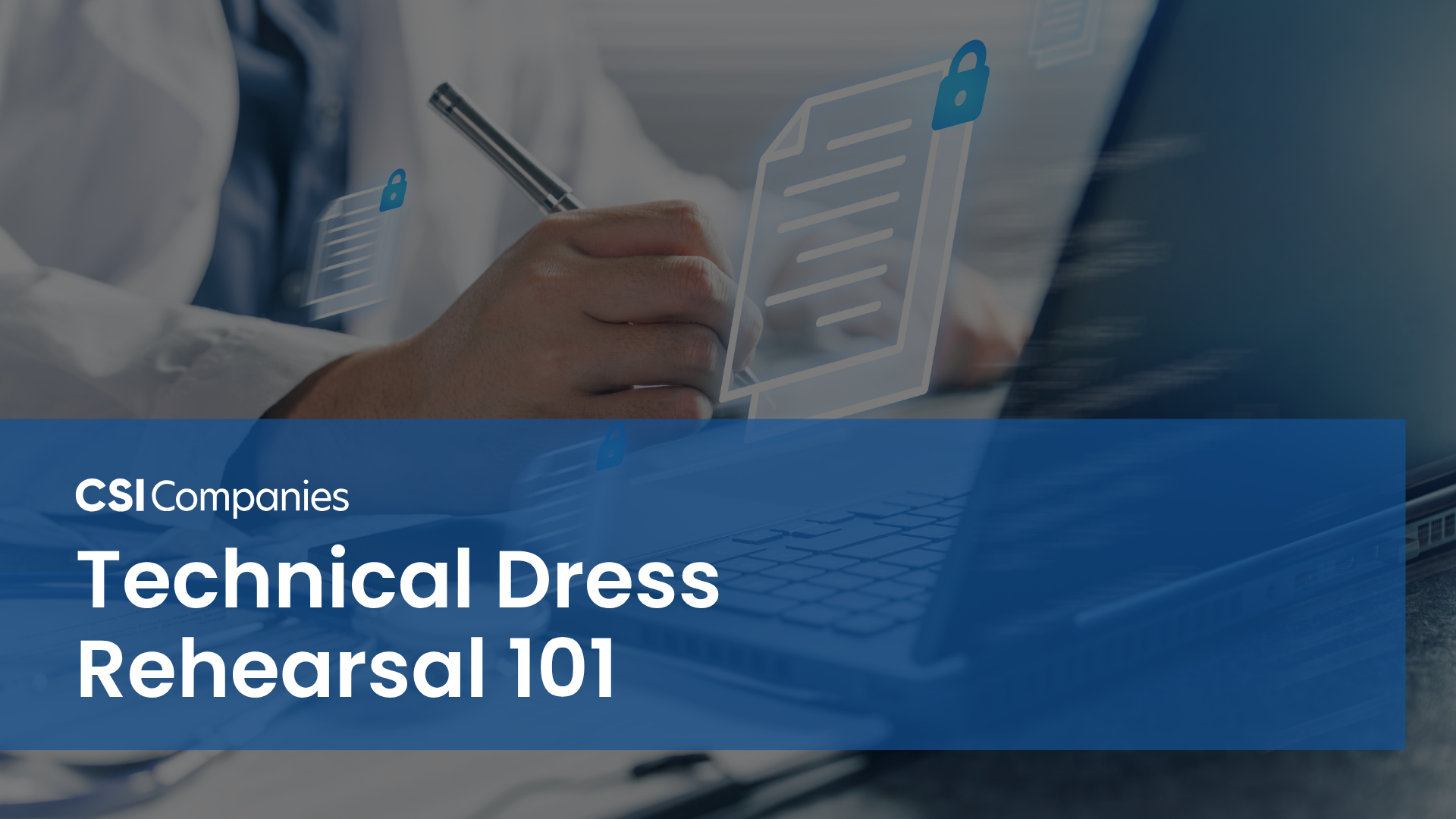Technical Dress Rehearsal in Healthcare 101: A Complete Guide for Health System Leaders