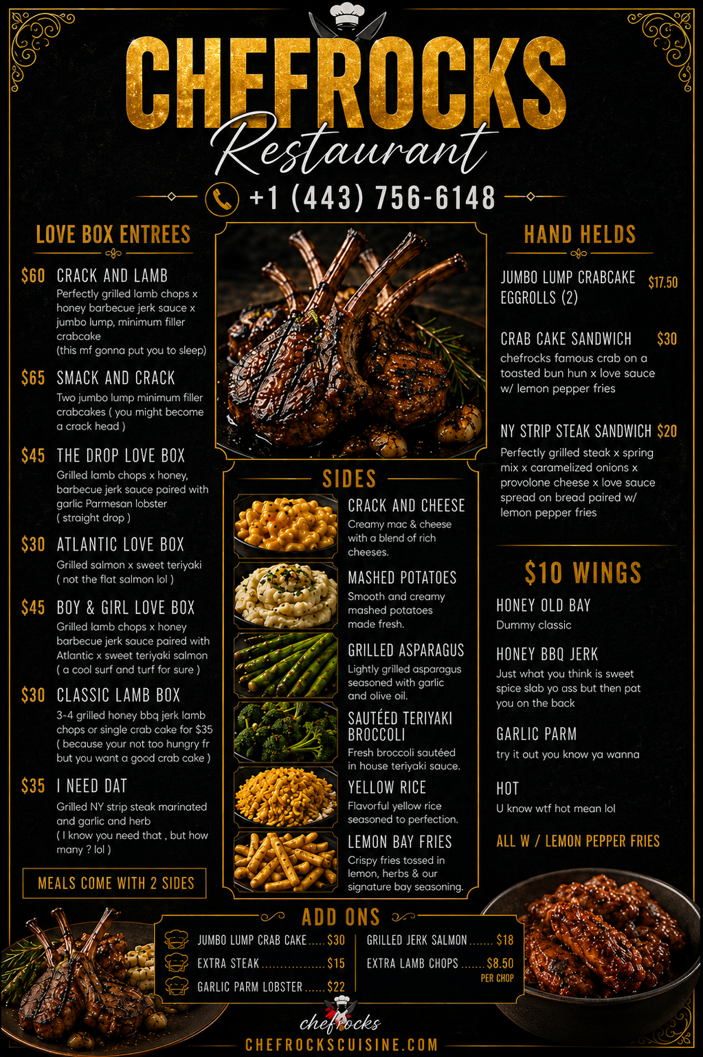 Menu from Chefrocks Restaurant listing various grilled lamb, crab, salmon, and steak entrees, sides like mac and cheese, mashed potatoes, asparagus, rice, fries, and wings, along with add-ons and contact info.