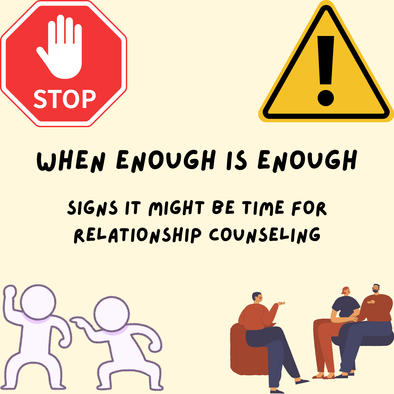 When Enough is Enough: Signs It Might Be Time for Relationship Counseling
