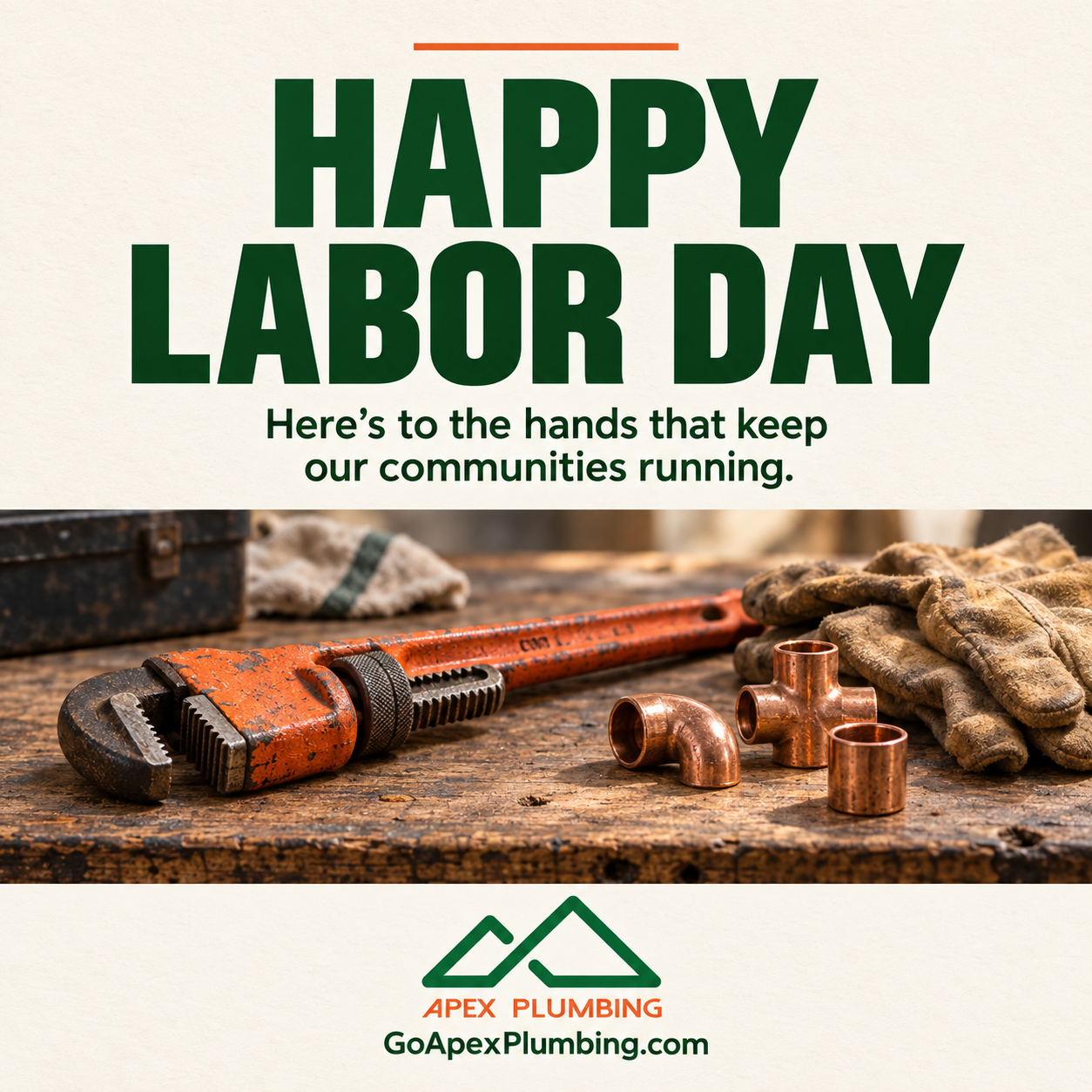 Celebrating Labor Day and the Hard Work Behind Reliable Plumbing