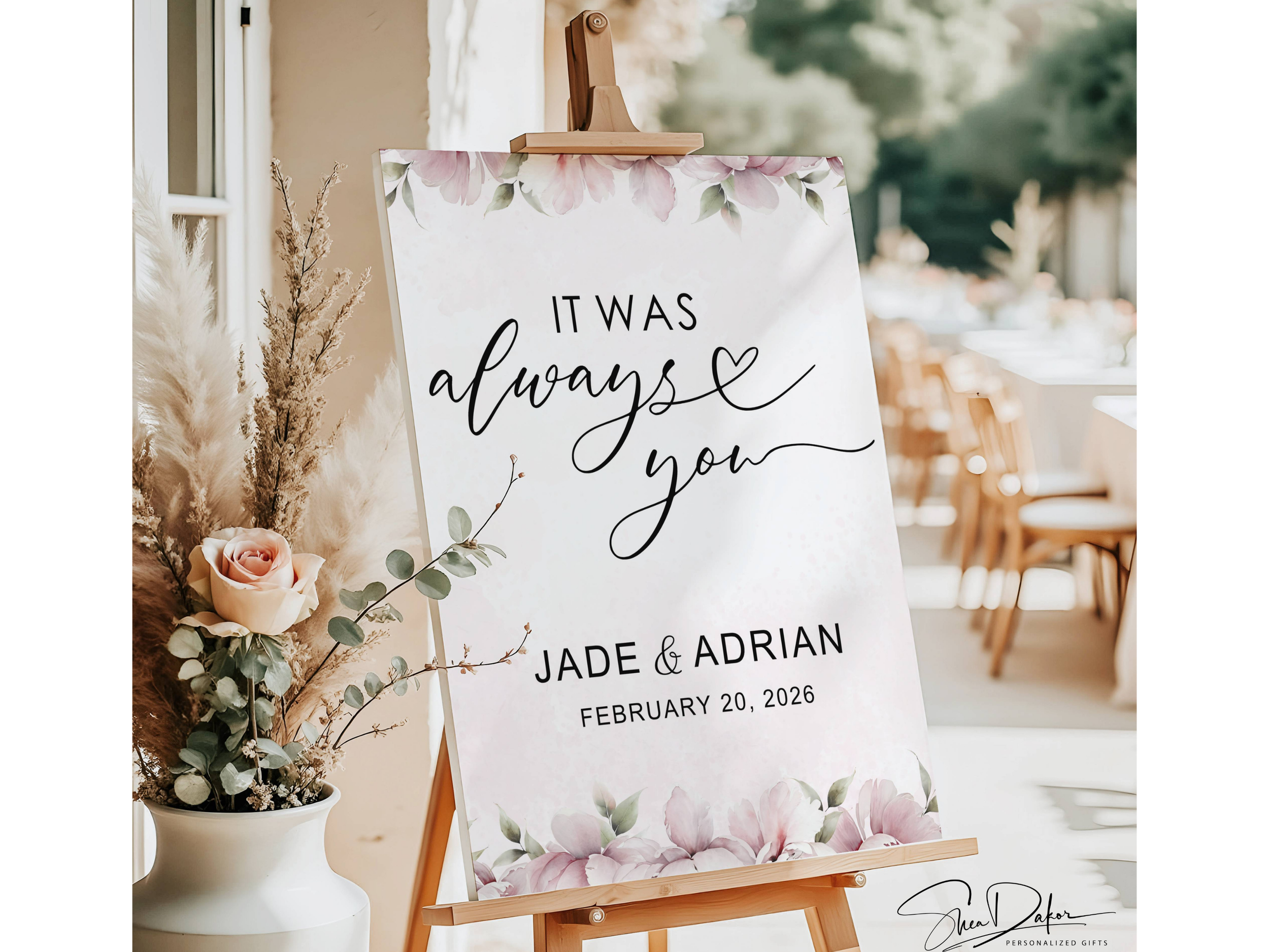 Personalized It Was Always You Lavender Floral Wedding Welcome Entrance Sign #CV10