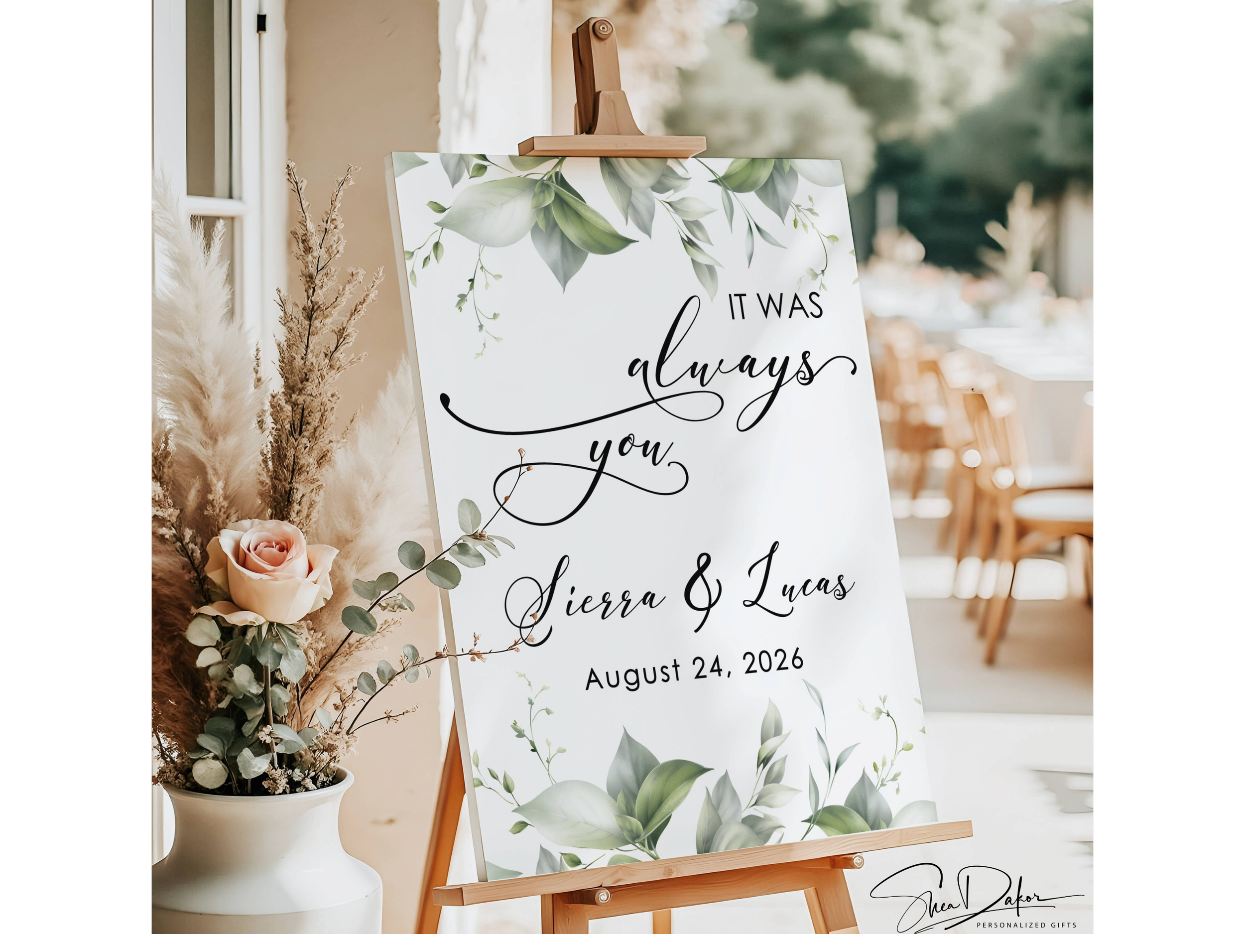 Personalized Green Flora Leaf Botanical 'It Was Always You' Welcome Wedding Sign-#CV5