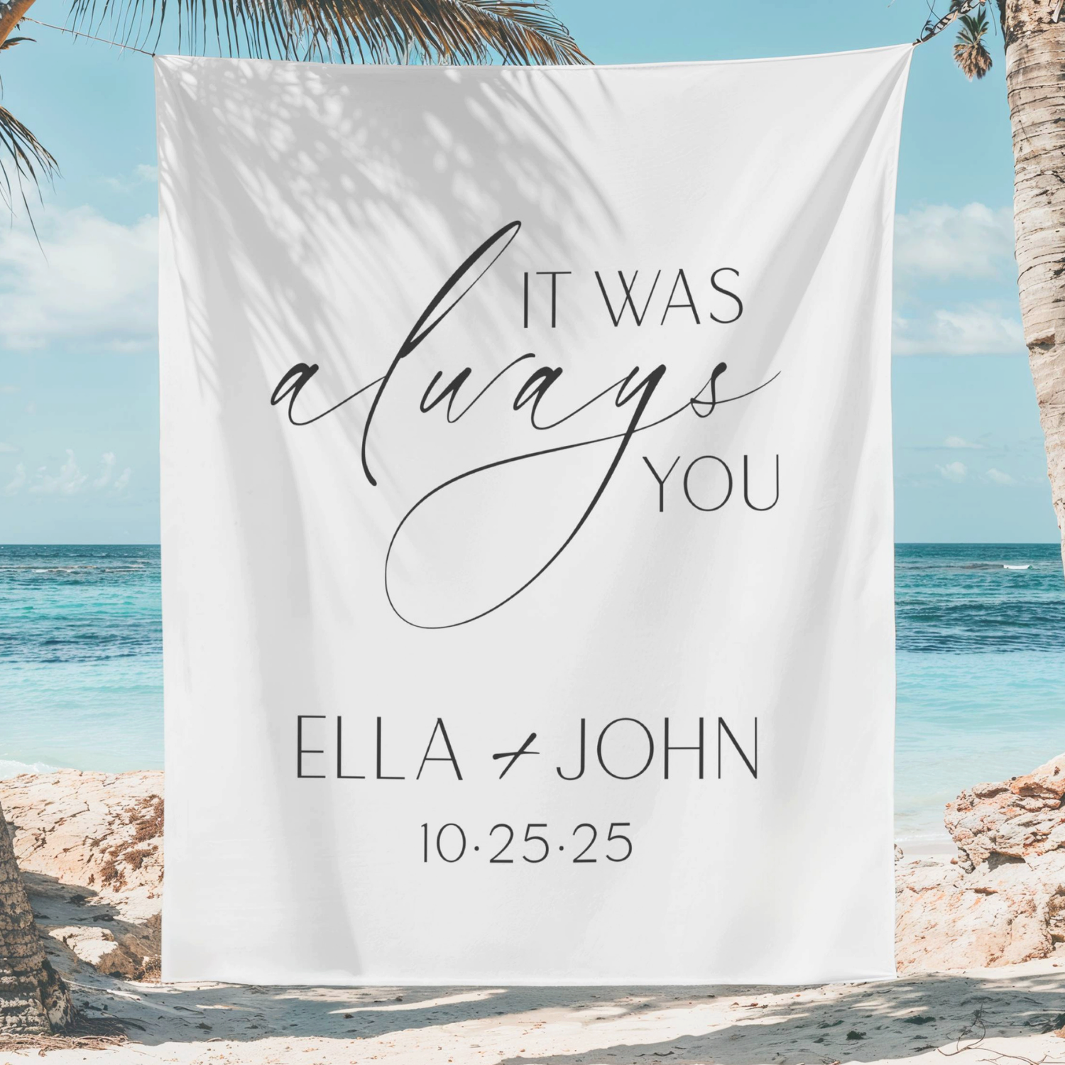 It Was Always You Wedding Welcome Sign Tapestry Banner #16