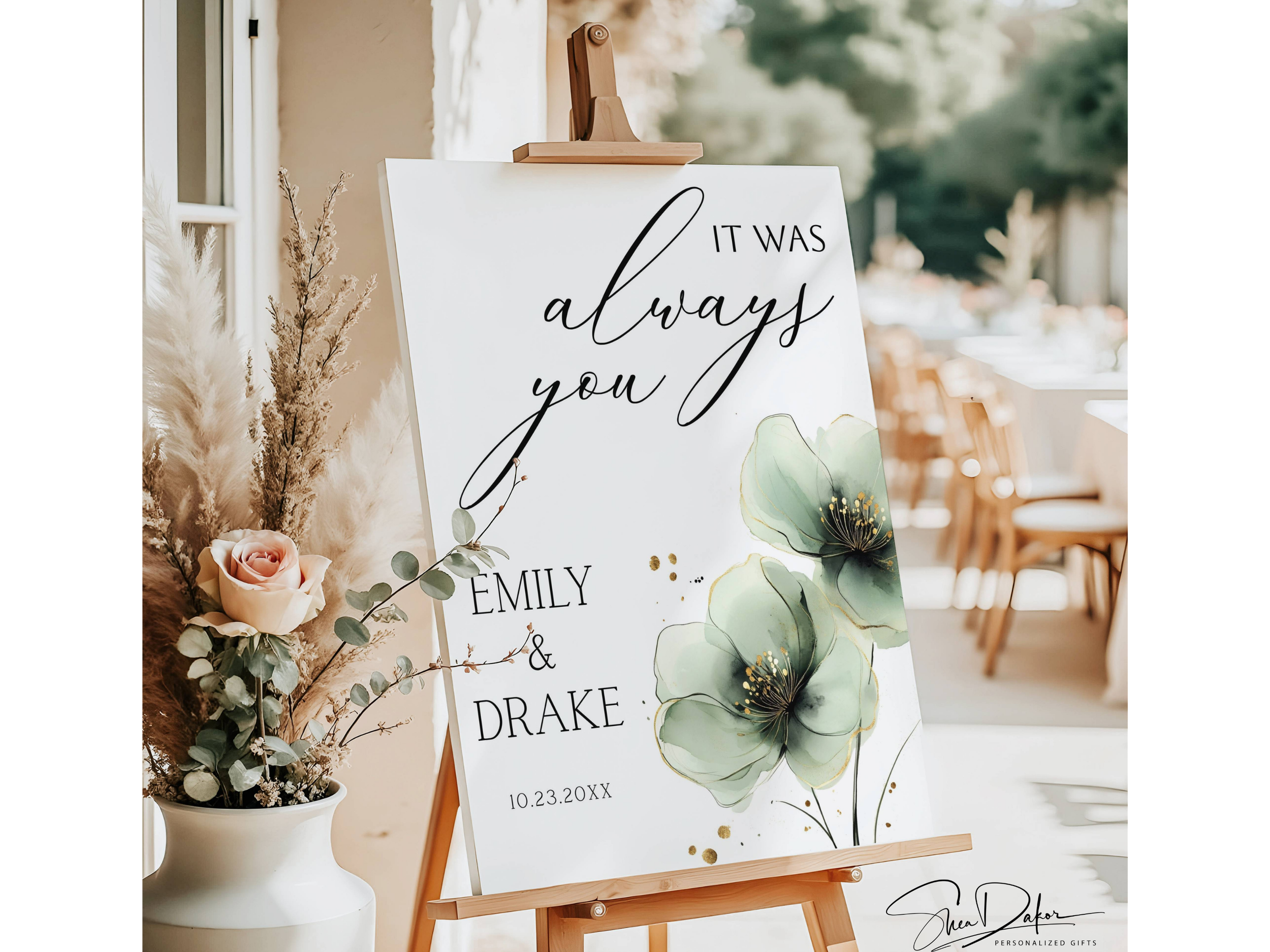 Sage Greenery Botanical Floral Entrance Board, It Was Always You Wedding Welcome Sign,  #CV25
