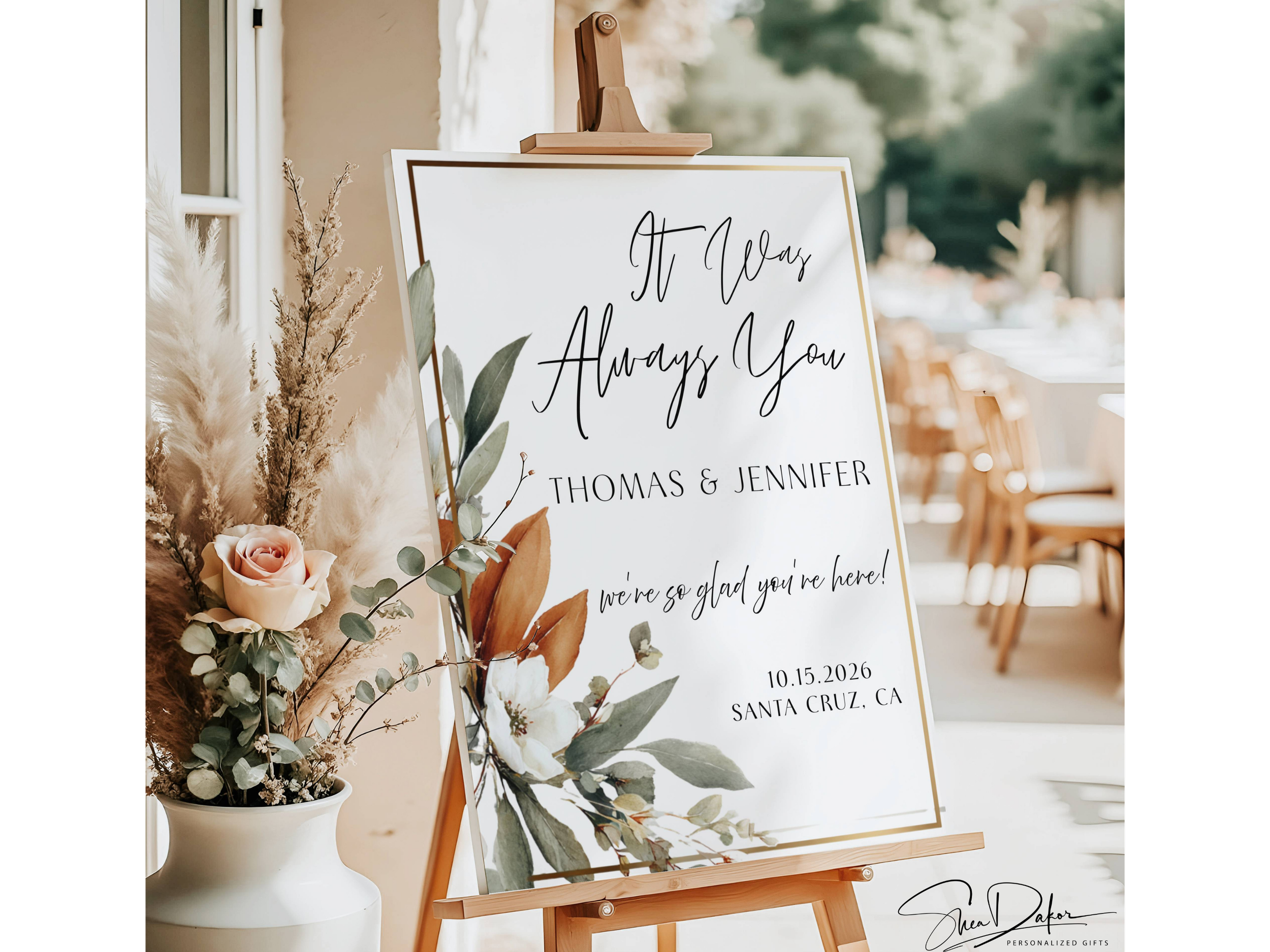 Personalized It Was Always You Wedding Welcome Sign, Green Leaf & Warm Orange Floral #CV11