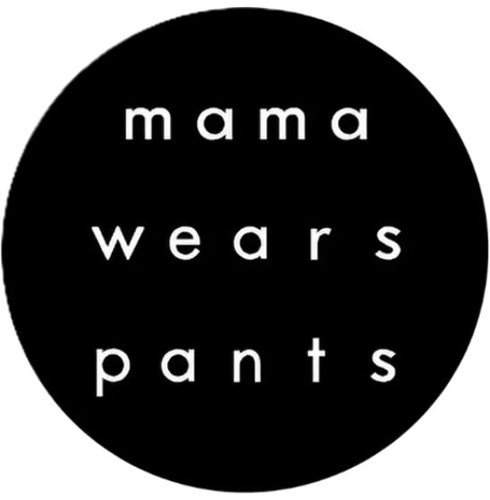 mama wears pants