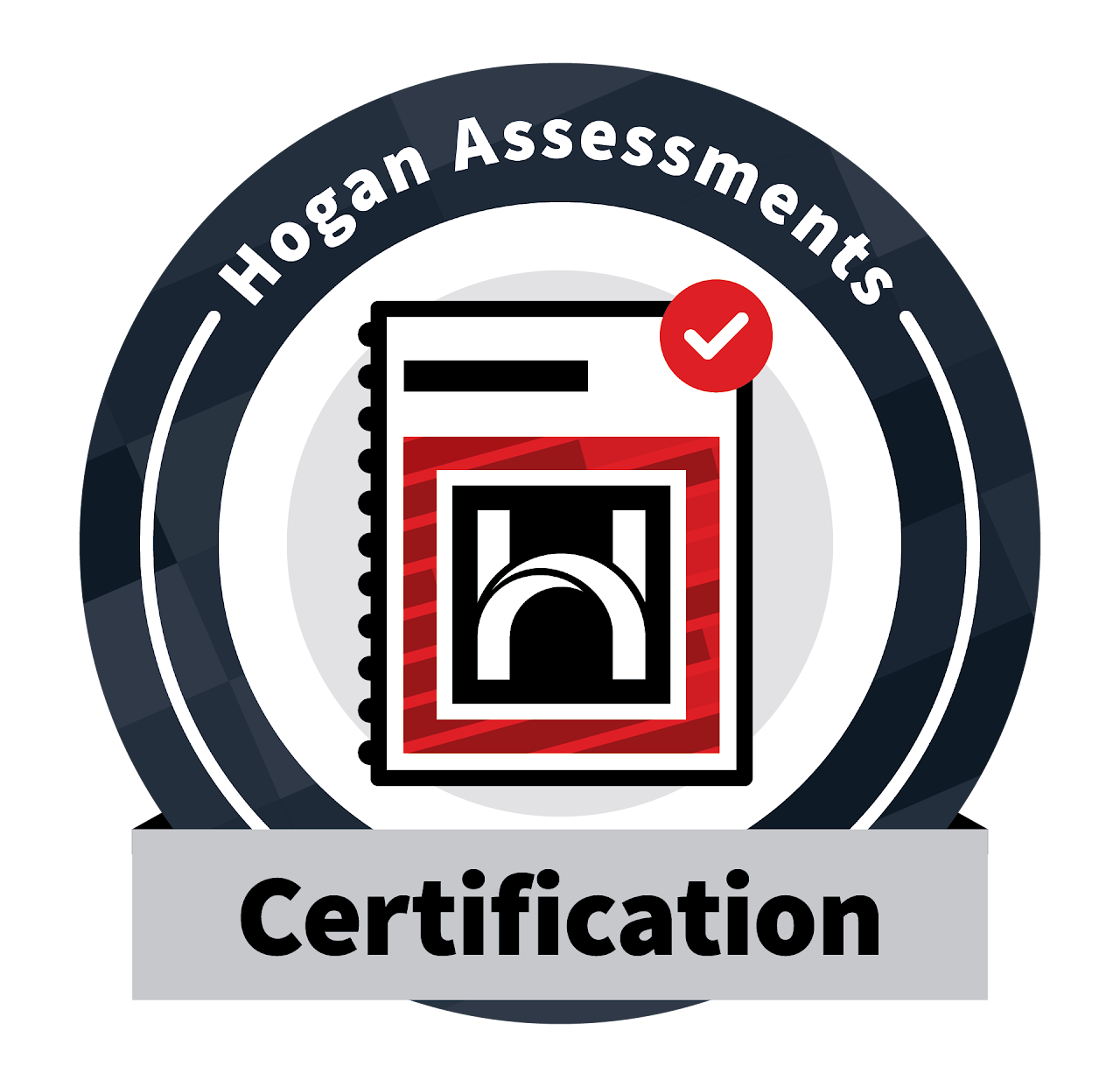 Hogan Assessments certification badge featuring a stylized test form with a checkmark and the word Certification.