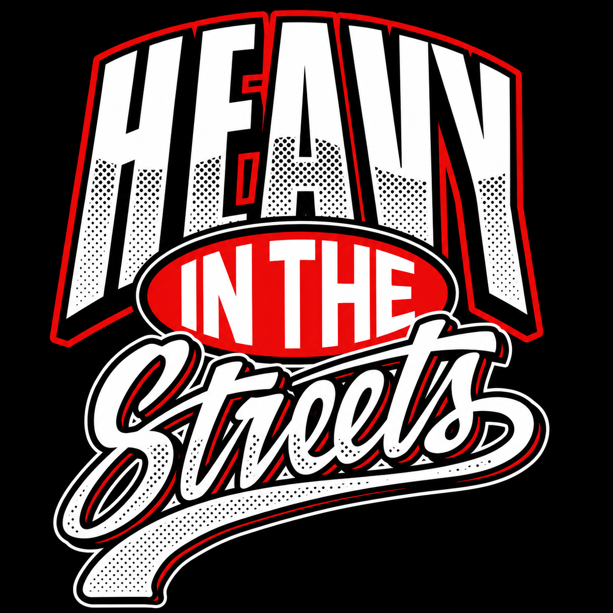 Heavy In The Streets