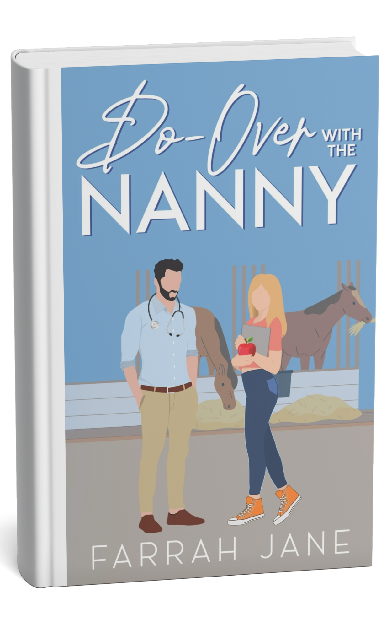 Illustration of a man in medical attire with a stethoscope talking to a woman in athletic clothing holding an apple and a clipboard, with horses in a stable background, on a book cover titled 'Do-Over with the Nanny' by Farrah Jane.