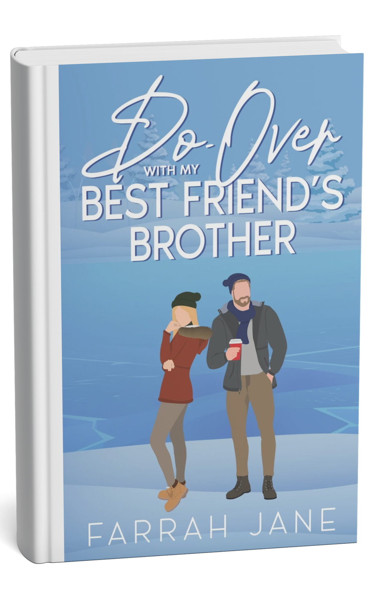 Book cover titled 'Do-Over with My Best Friend's Brother' by Farrah Jane, featuring a cartoon illustration of a woman and a man standing outdoors in winter clothing, with a snowy background.