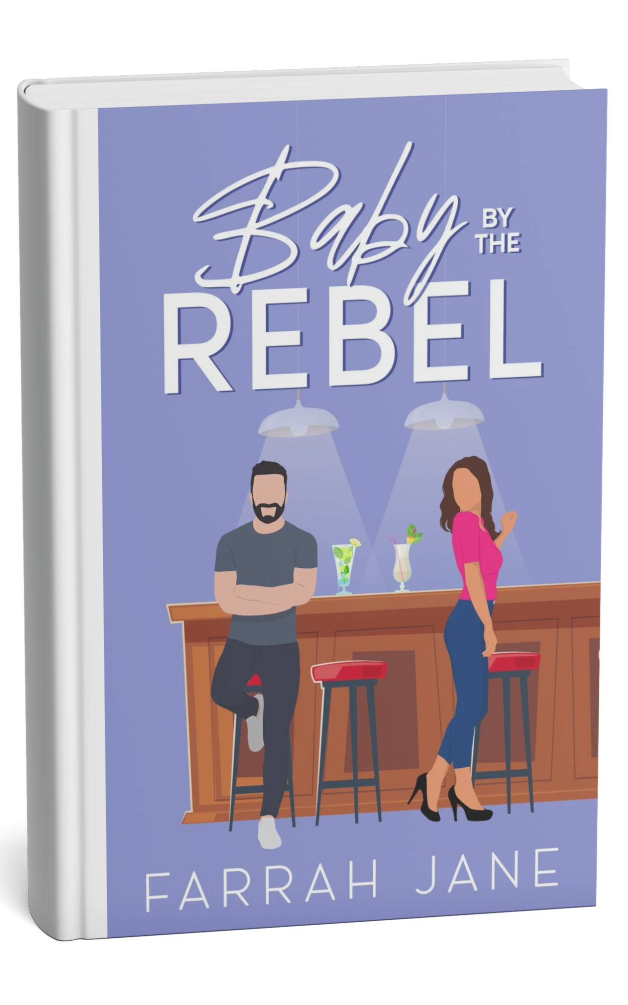 Book cover titled "Baby by the Rebel" by Farrah Jane, featuring illustrated man and woman standing at a bar with drinks, against a purple background with hanging lights.