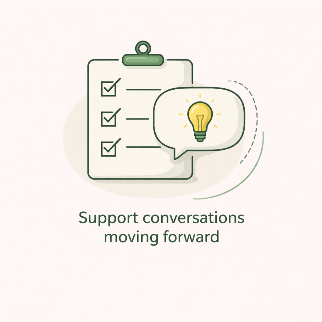 Checklist with three checked boxes next to a speech bubble containing a lightbulb, with the text "Support conversations moving forward" underneath.