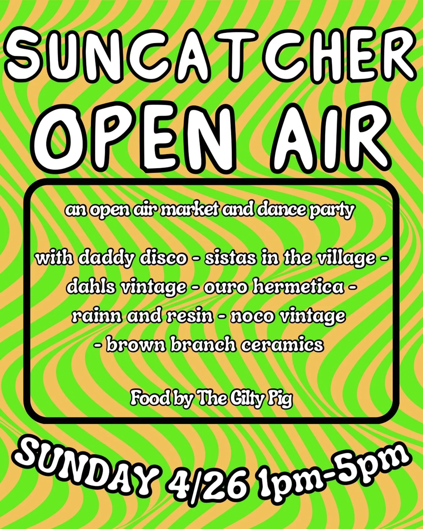 SUNDAY 4/26 Suncatcher Open Air with @thegiltypig - @sistasinthevillage - @ourohermetica - @dahlsvintage - @brownbranch - @shopnocovintage @rainnbug_ - @daddy.disco.soundsystem - Come by and enjoy the patio market, drink beers, eat food and dance. We