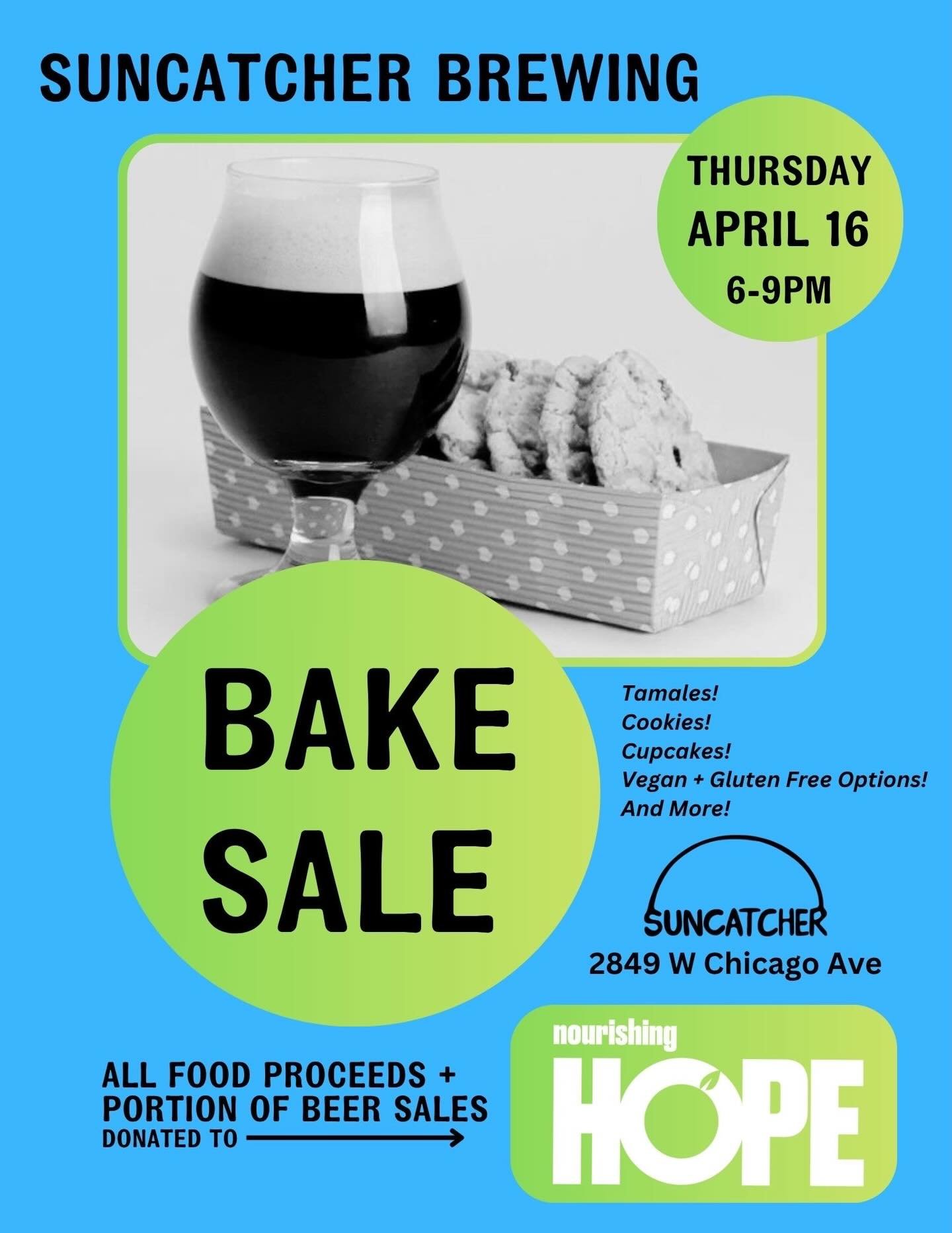 Thursday 4/16, come purchase tasty baked goods and support @nourishinghopechi ! There&rsquo;s something for everyone plus delicious beers to go with it. See you there!