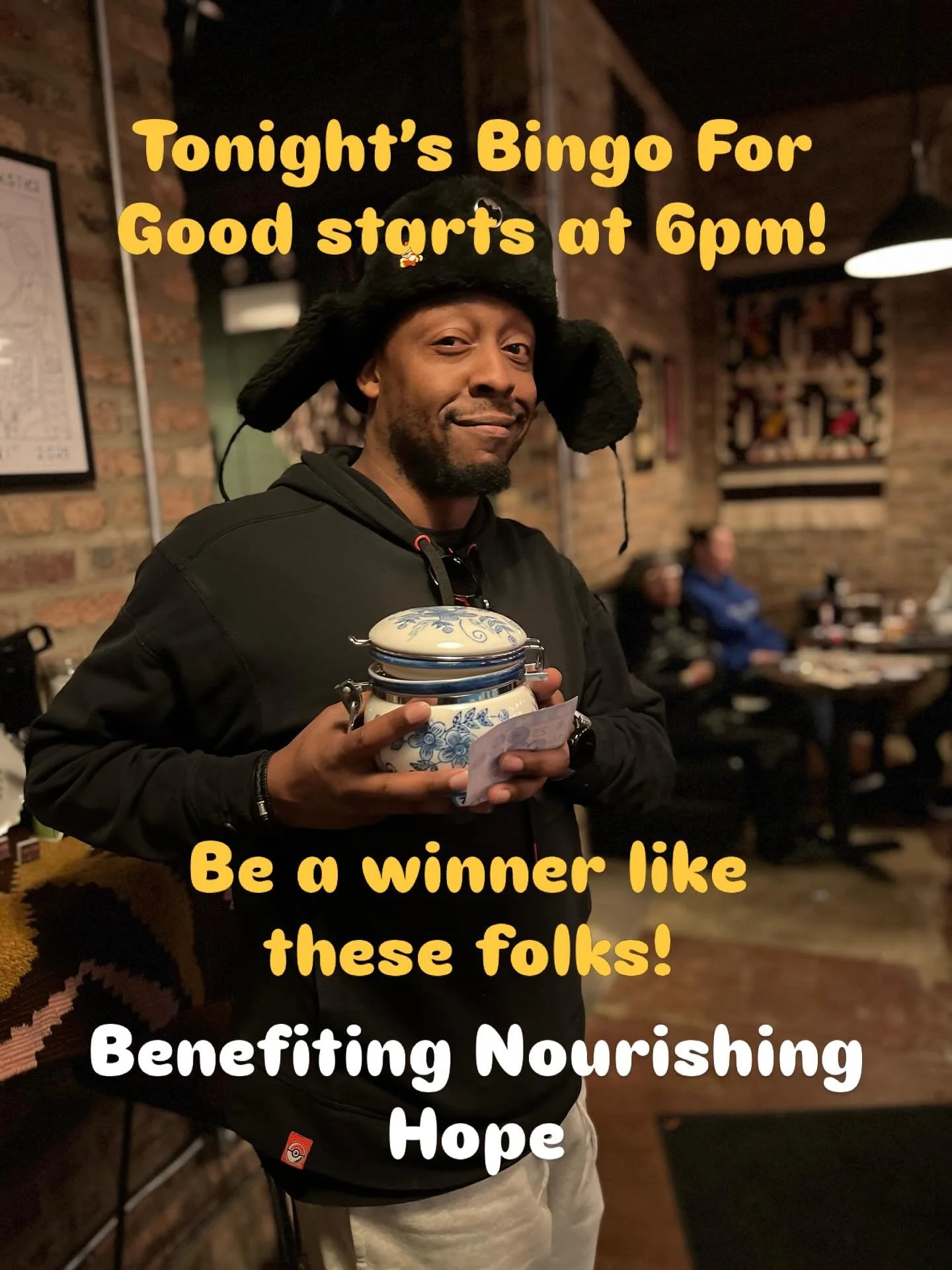 Tonight starting at 6PM - BINGO FOR GOOD! - come enjoy a few rounds of Bingo, win some fun prizes and do some good! This will benefit @nourishinghopechi so don&rsquo;t miss it!