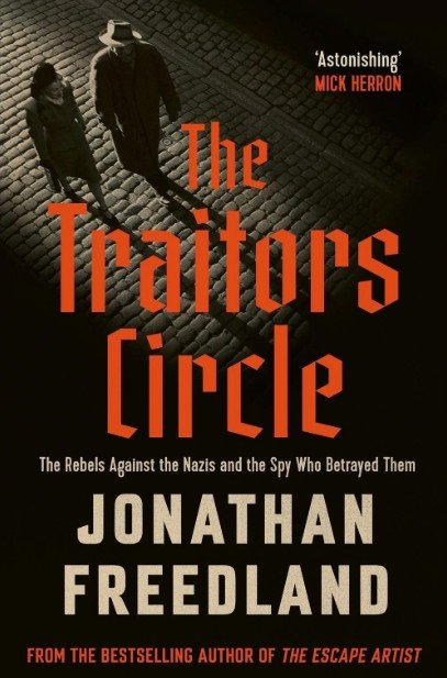 The Traitor’s Circle | Jonathan Freedland
