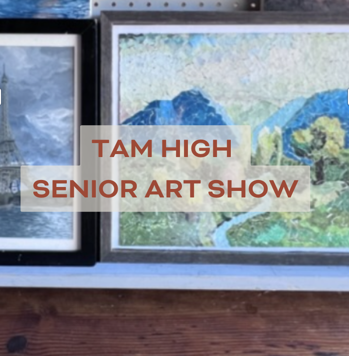 Tam High School Senior Art Show
