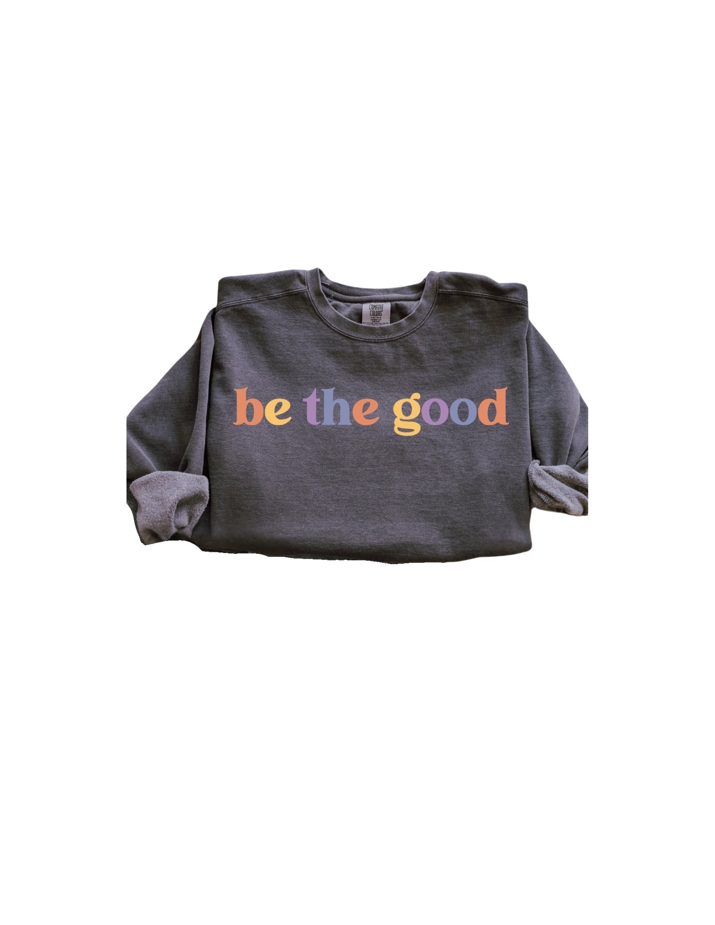 Be The Good