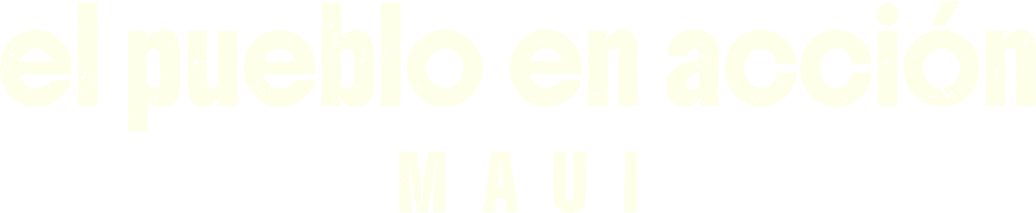 EL PUEBLO EN ACCIÓN MAUI