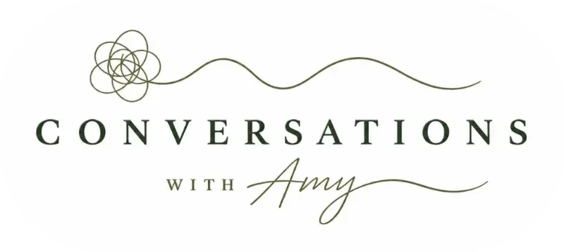 Conversations with Amy