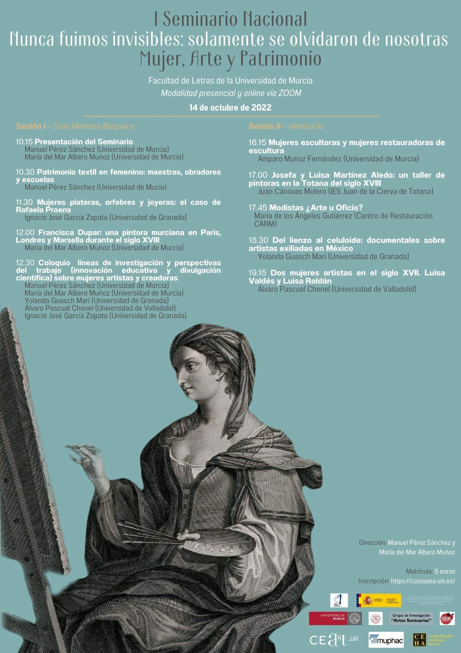 I Seminario nacional “Nunca fuimos invisibles: solamente se olvidaron de nosotras. Mujer, Arte y Patrimonio”. UM octubre 2022