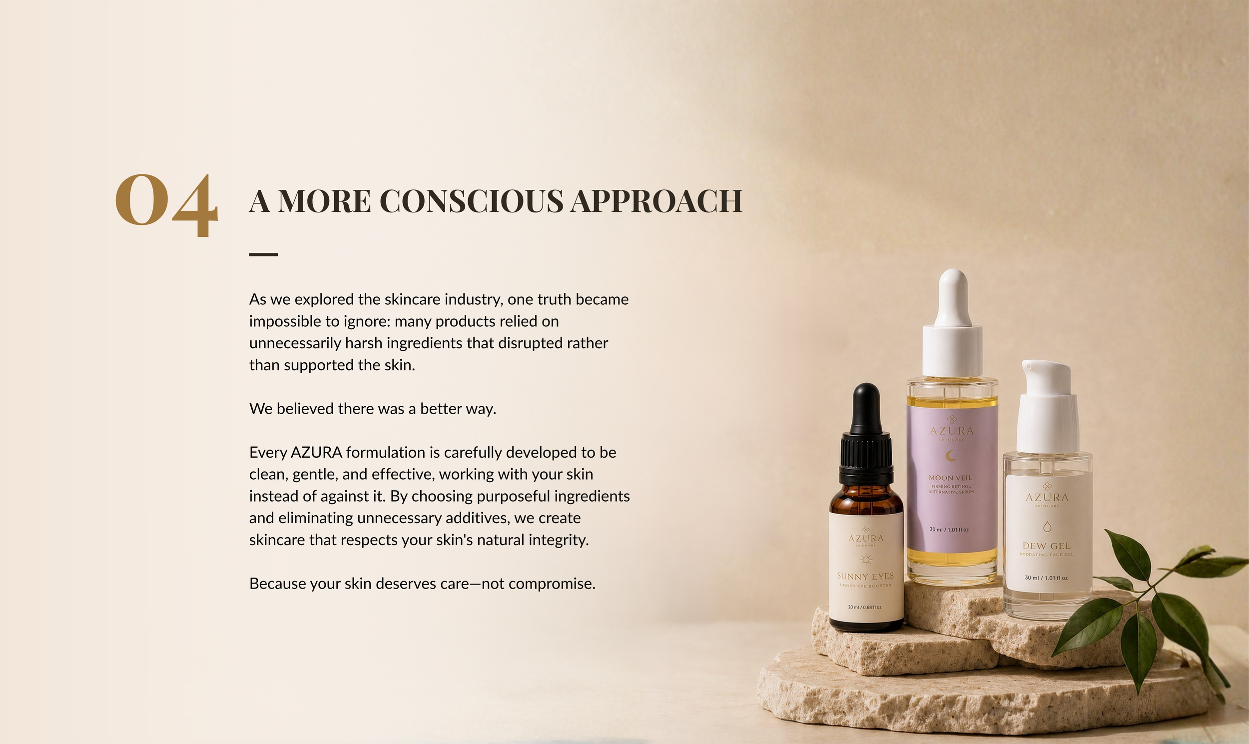 A skincare product display with various bottles, some with dropper caps and others with pump caps, placed on a stone platform with green leaves nearby. The background features a beige wall with text about a conscious approach to skincare.
