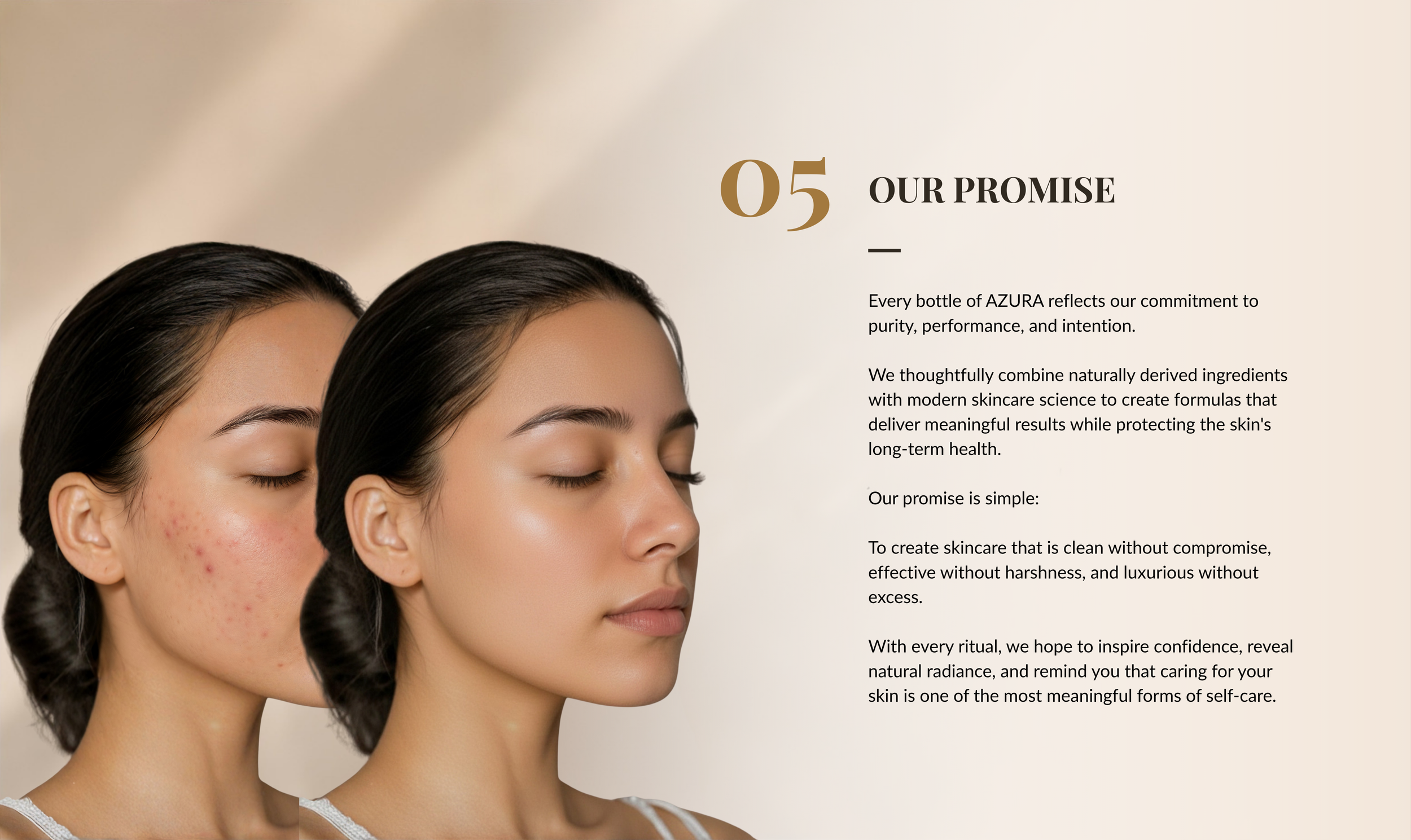 Side-by-side images of a woman's face showing skin before and after skincare treatment, with text explaining the brand's promise for natural, effective skin care.
