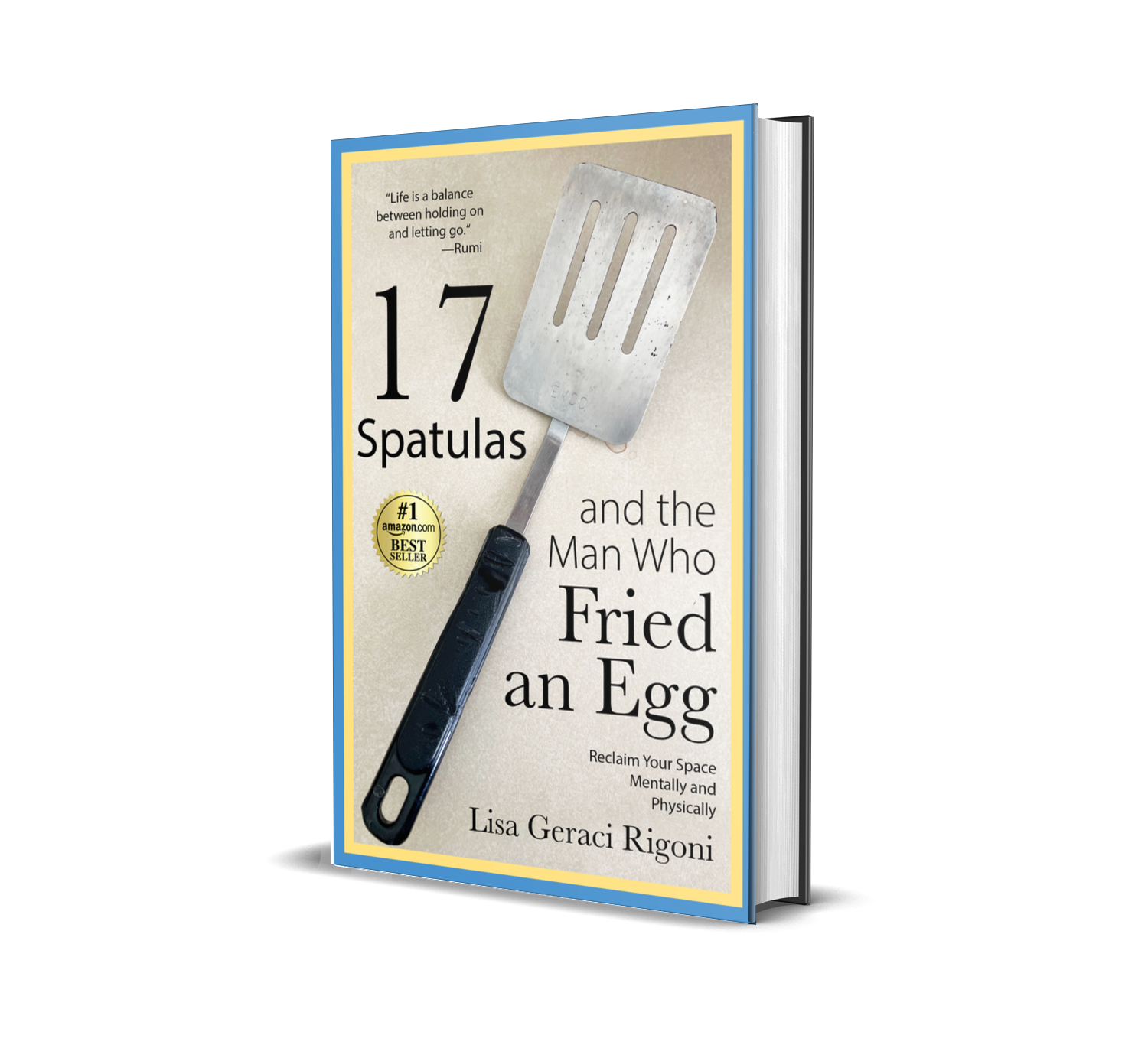 Book cover: 17 Spatulas and the Man Who Fried and Egg