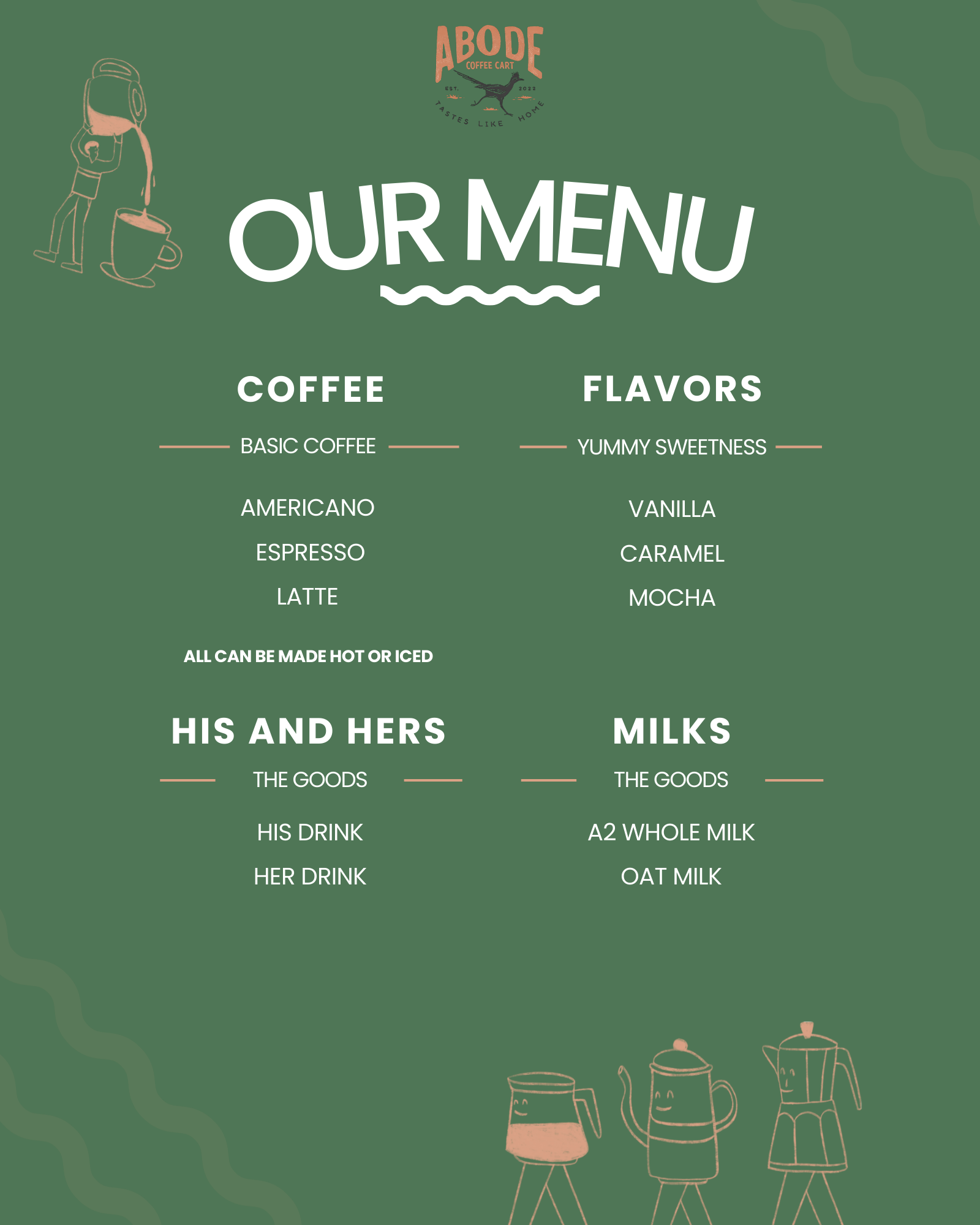 Green menu board for Abode Coffee Cart featuring coffee options, flavors, and milk choices, with hand-drawn illustrations of coffee makers at the bottom.