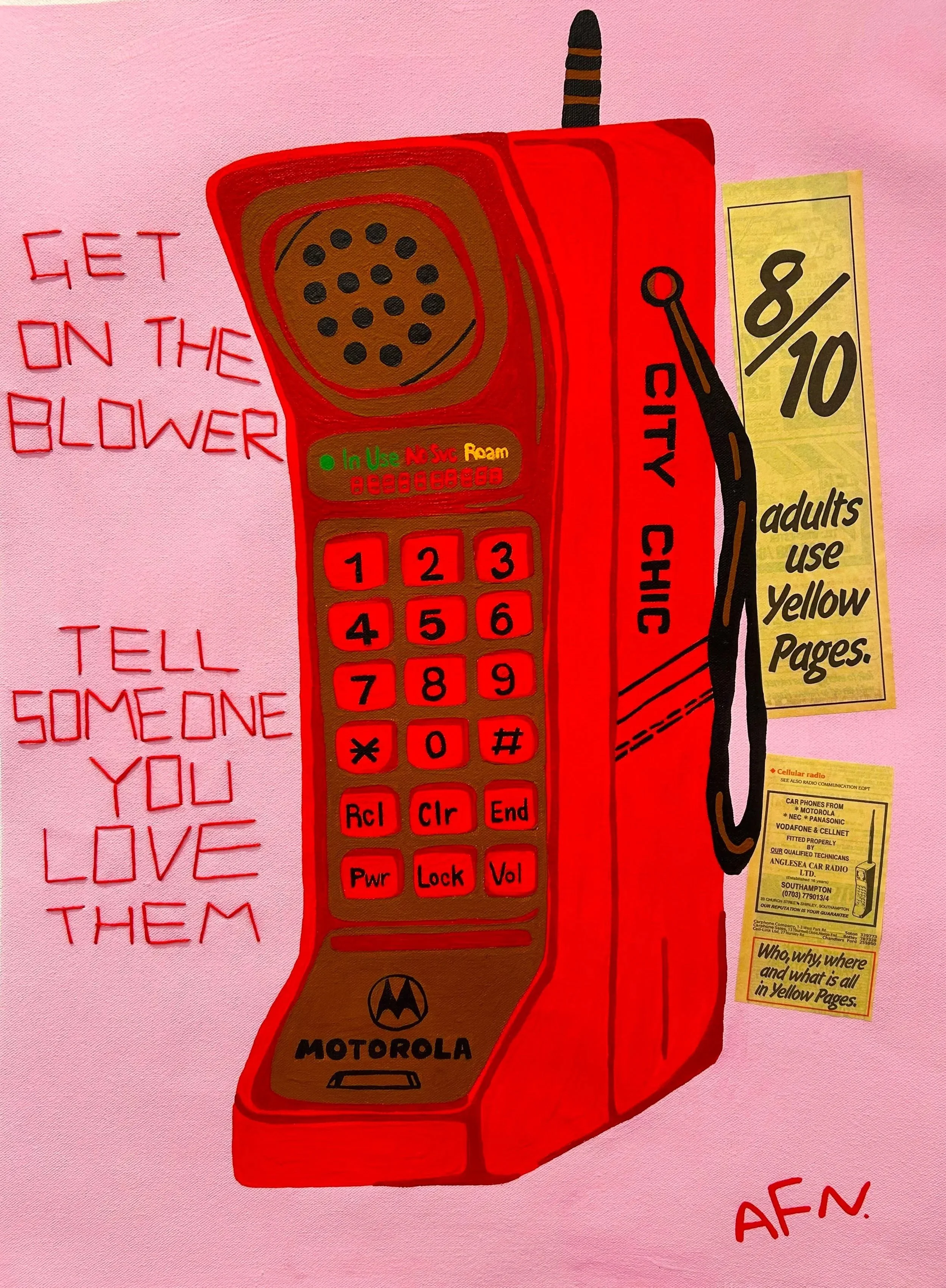 A drawing of a red Motorola cell phone with a large speaker at the top, a keypad, and a small screen. Next to the phone are humorous messages, including "Get on the blower" on the left and "Tell someone you love them" at the bottom. A yellow sticker indicates the phone is for adults, with a rating of 8/10. The background is pink.