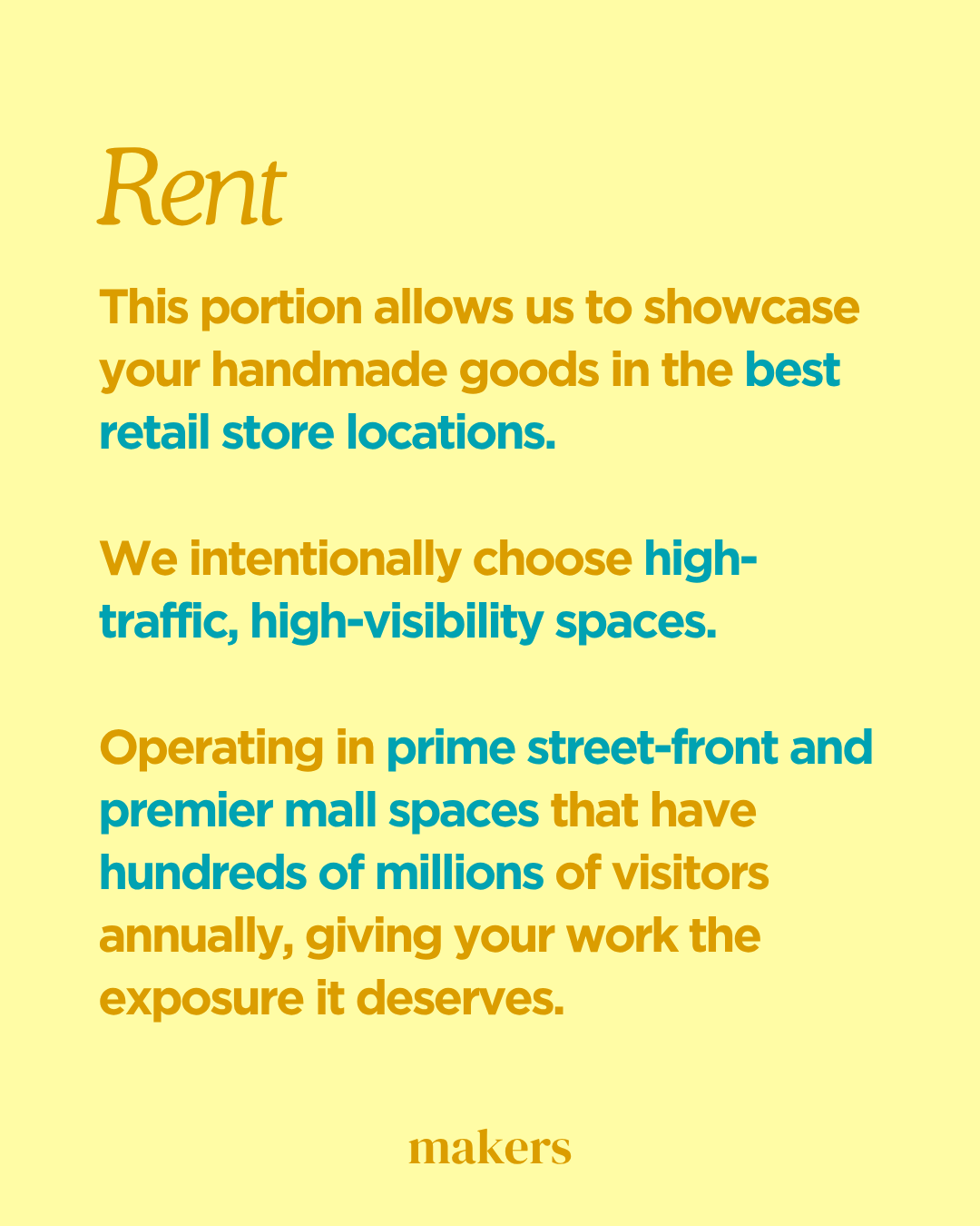 A promotional flyer with a yellow background, displaying text about rent and retail store locations. The text highlights the benefits of prime street-front and mall spaces for handmade goods sellers.