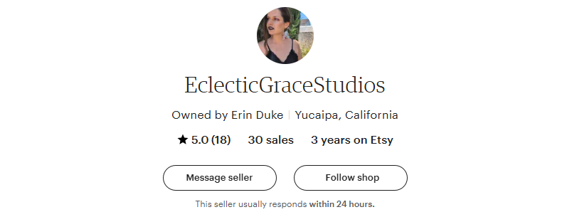 Etsy shop profile page for EclecticGraceStudios owned by Erin Duke in Yucaipa, California, showing a profile picture of a woman, 5-star rating with 18 reviews, 30 sales, and 3 years on Etsy.