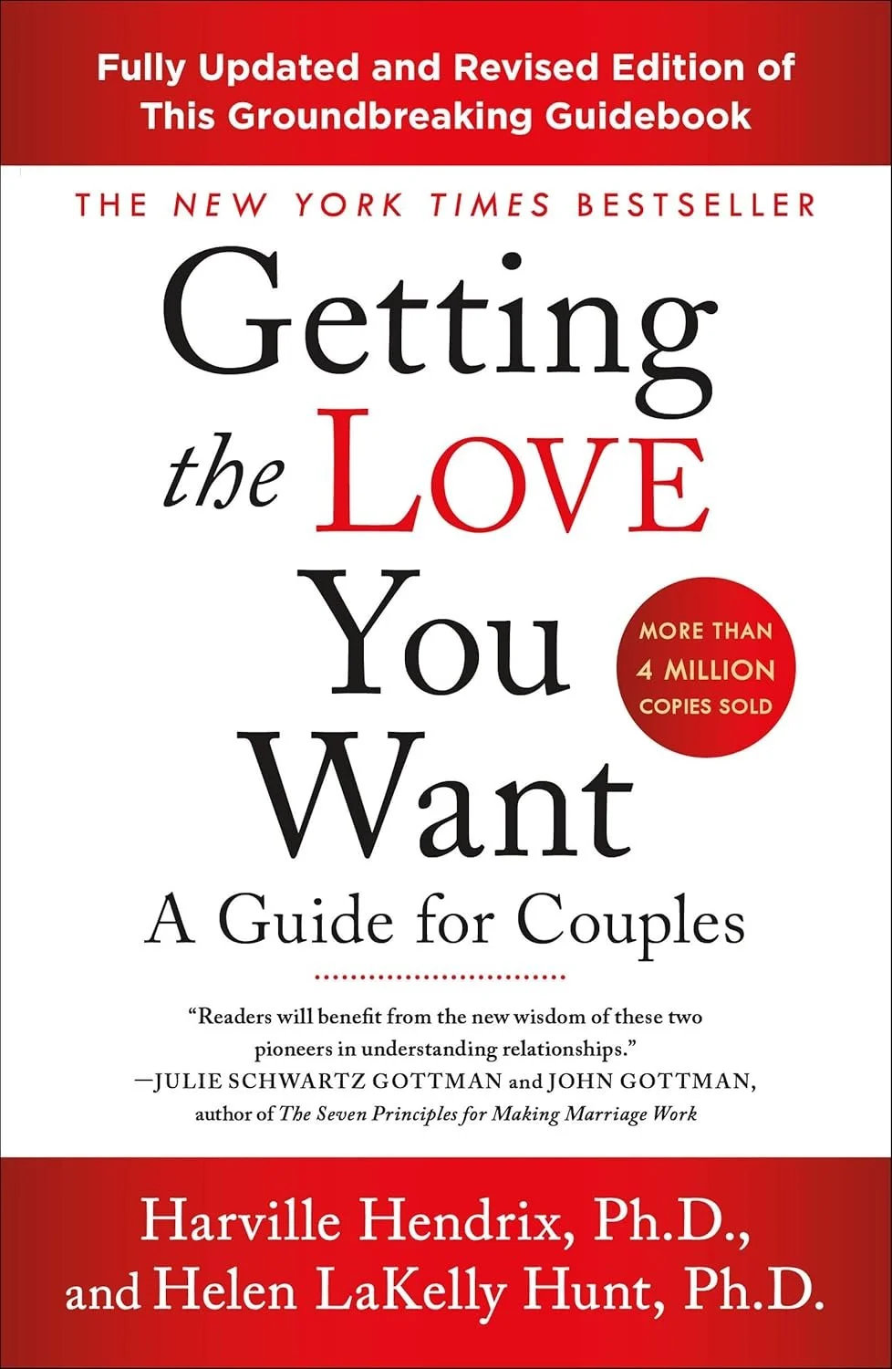 Book cover for 'Getting the Love You Want: A Guide for Couples' by Harville Hendrix, Ph.D., and Helen LaKelly Hunt, Ph.D. It features a red and white design with the title prominently displayed and states that more than 4 million copies have been sold.