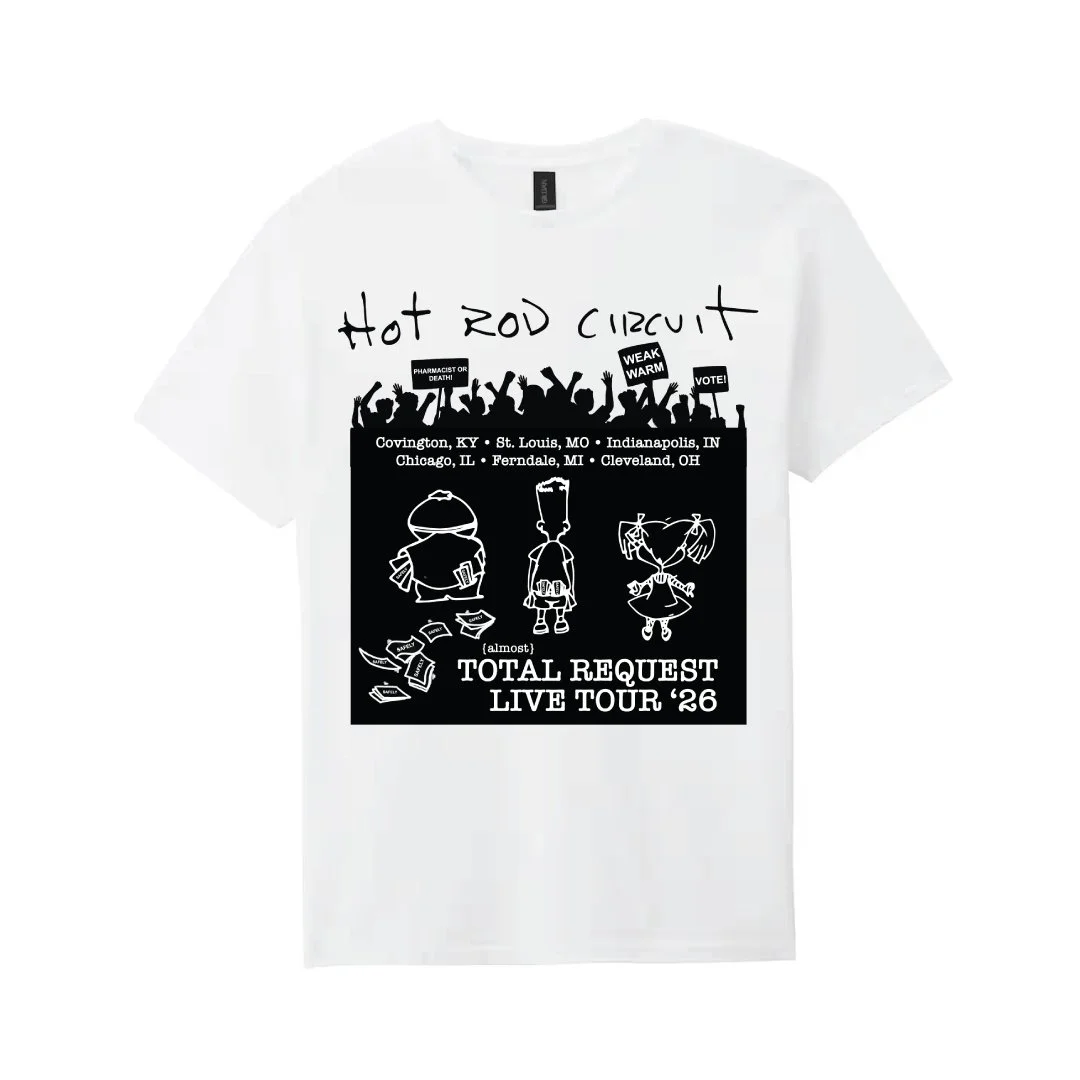 Hot Rod Circuit - Total Request Live T-Shirt