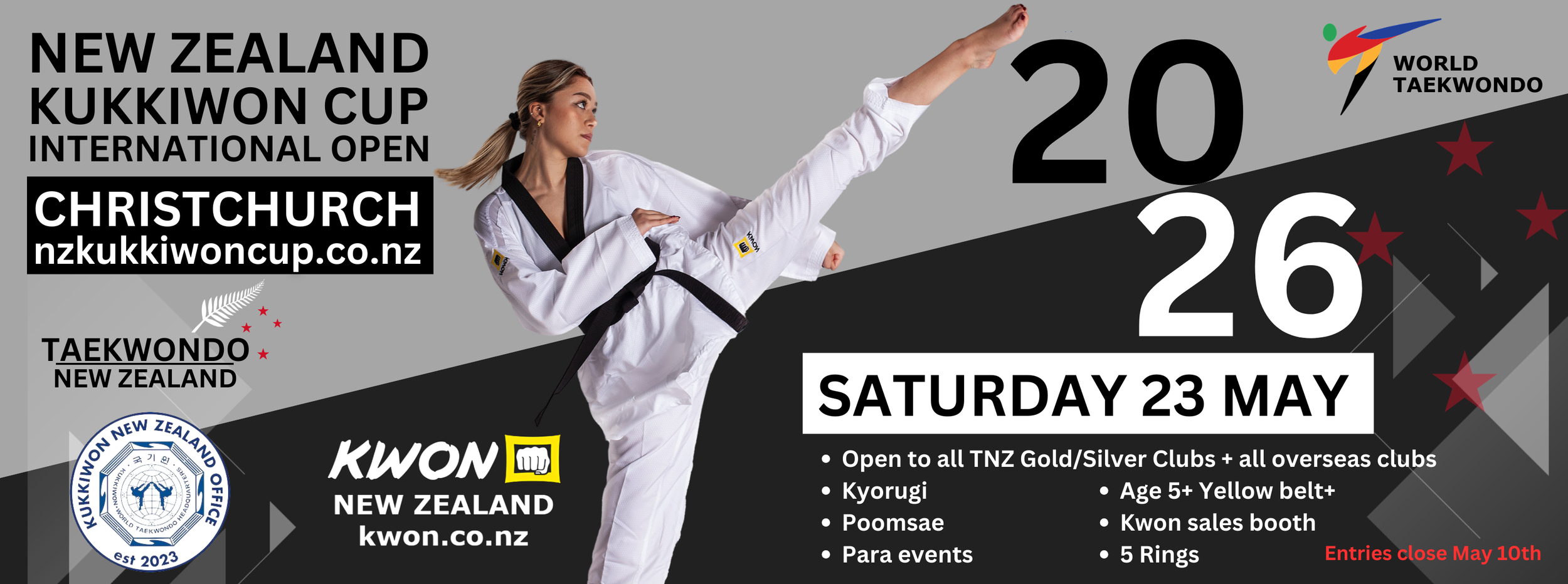 Poster advertising the New Zealand Kukkiwon Cup international Taekwondo event in Christchurch on Saturday, May 23, 2026. The poster features a woman performing a high kick in a martial arts uniform, with event details, logos, and a list of activities and features.