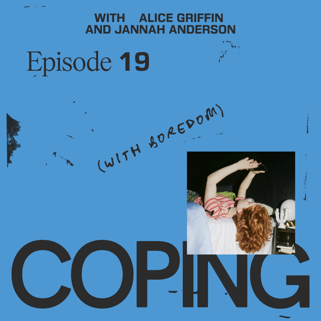 Coping With Boredom Podcast episode
