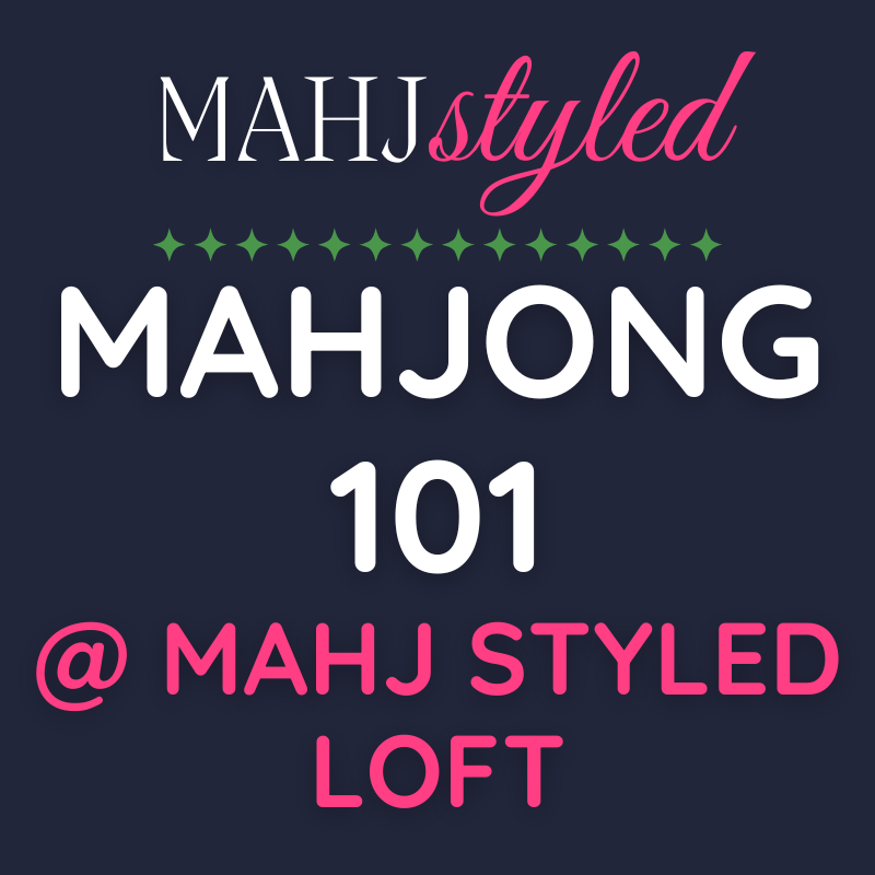 Mahjong 101: Intro to Mahjong