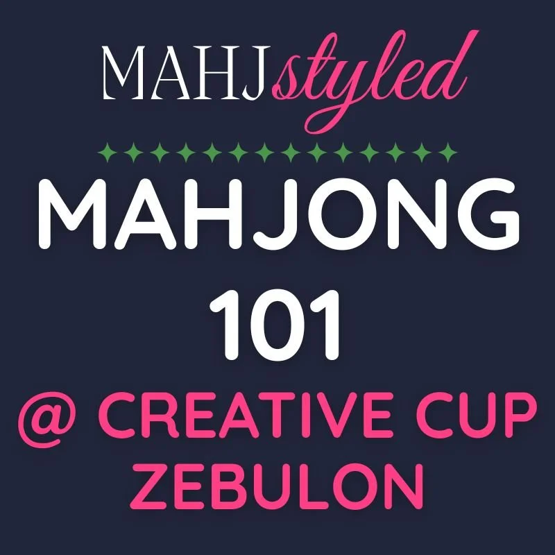 Mahjong 101: Introduction to Mahjong (Zebulon)