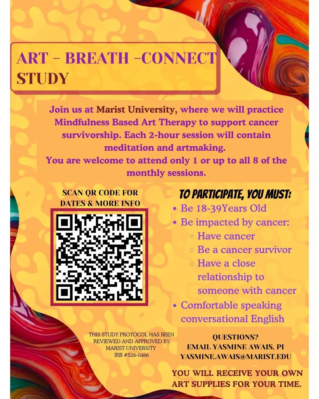 Sharing this opportunity for individuals aged 18-39 years old who have been impacted by cancer to attend up to 8 free monthly sessions of Mindfulness Based Art Therapy as part of a study at Marist University by Yasmine Awais, PhD, LCAT, ATR-BC, ATCS.