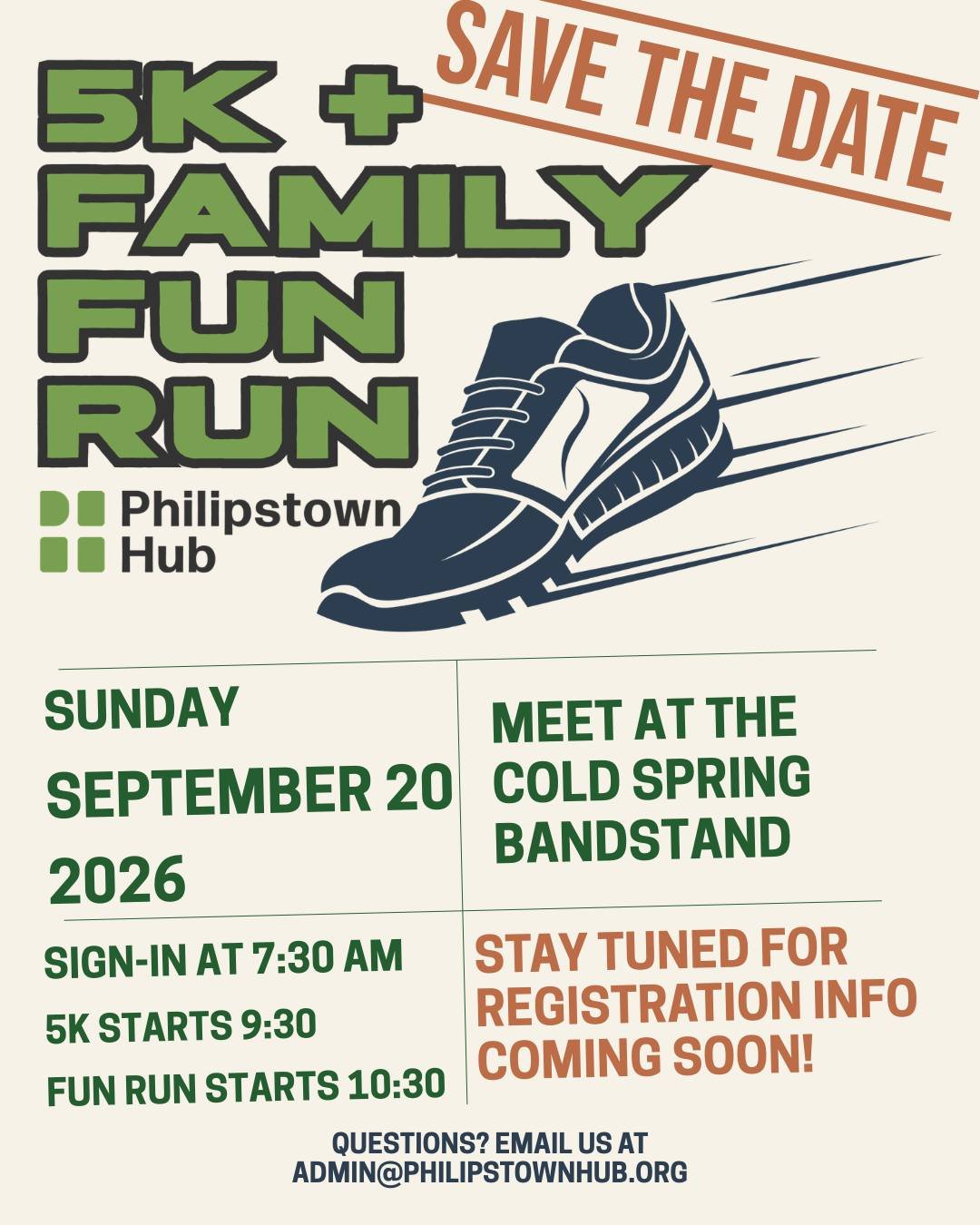 Save the date!! The Philipstown Hub's Annual 5K &amp; Family Fun Run will be on Sunday, September 20th. Sign-in starts at 7:30 am, the 5k kicks off at 9:30 am, followed by the Fun Run at 10:30 am. Stay tuned for more updates about registration!! 👟🎽