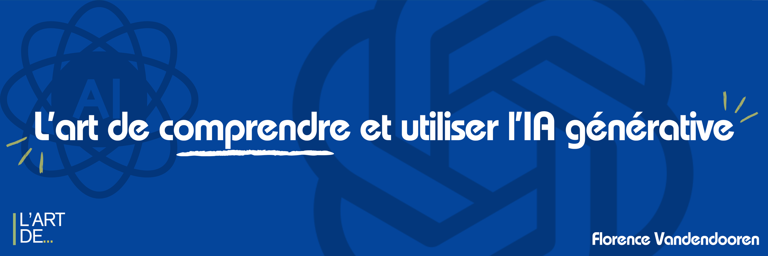 L’art de comprendre et utiliser l’IA générative avec Florence Vandendooren