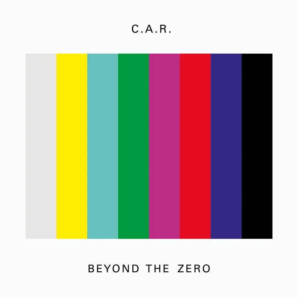C.A.R. - Beyond The Zero - Unit