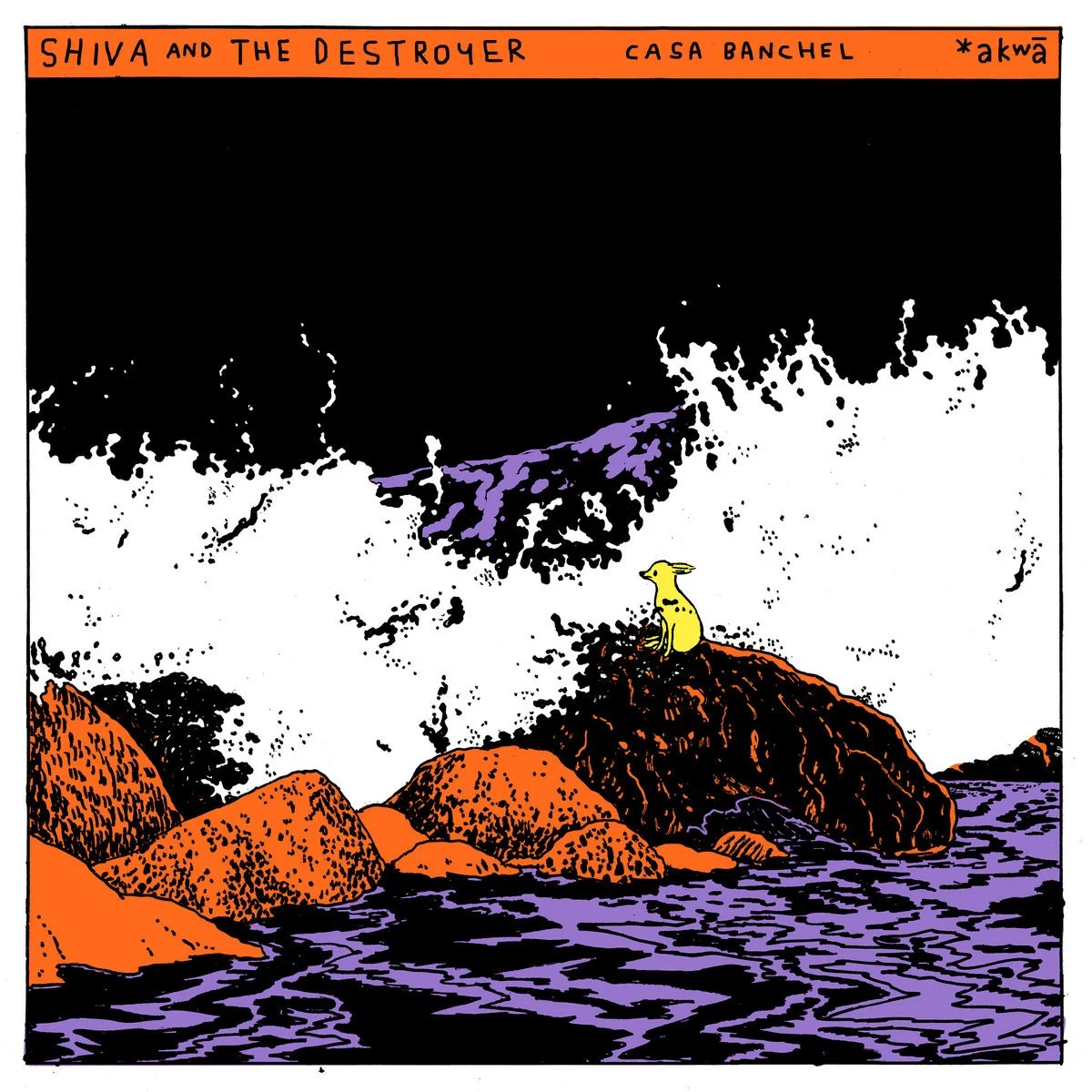 Shiva & The Destroyer - Casa Banchel - Planet Akwa