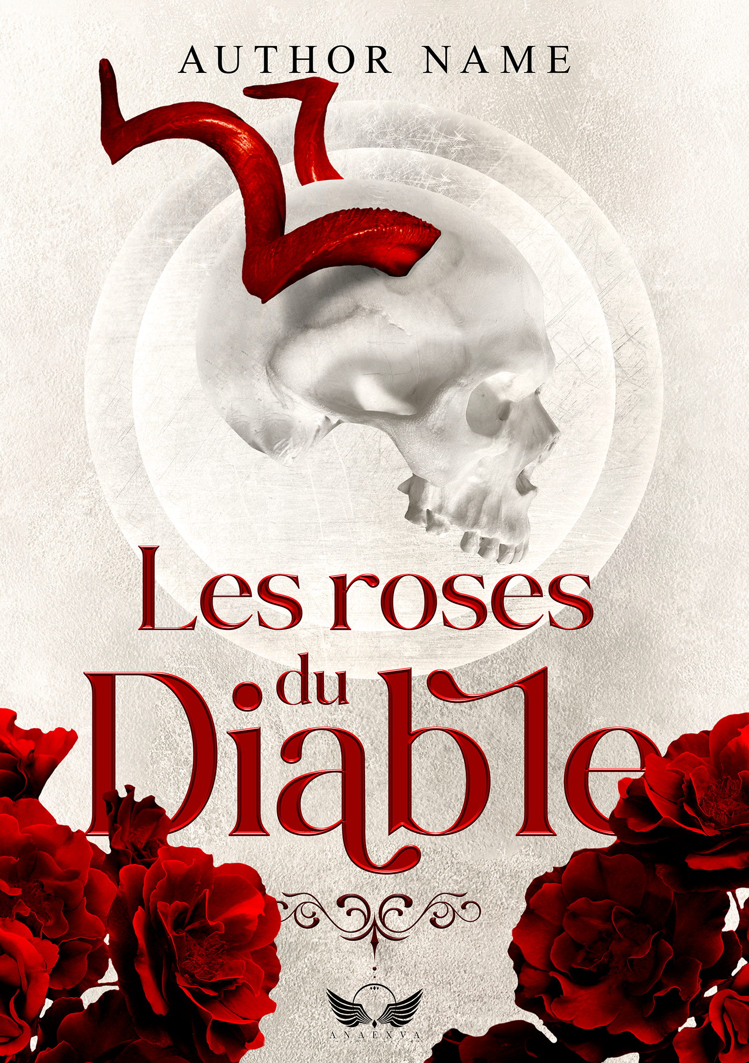 Couverture de livre avec un crâne blanc et des pétales rouges, titre en français "Les roses du Diable", nom de l'auteur en haut, logo ANAEXVA en bas