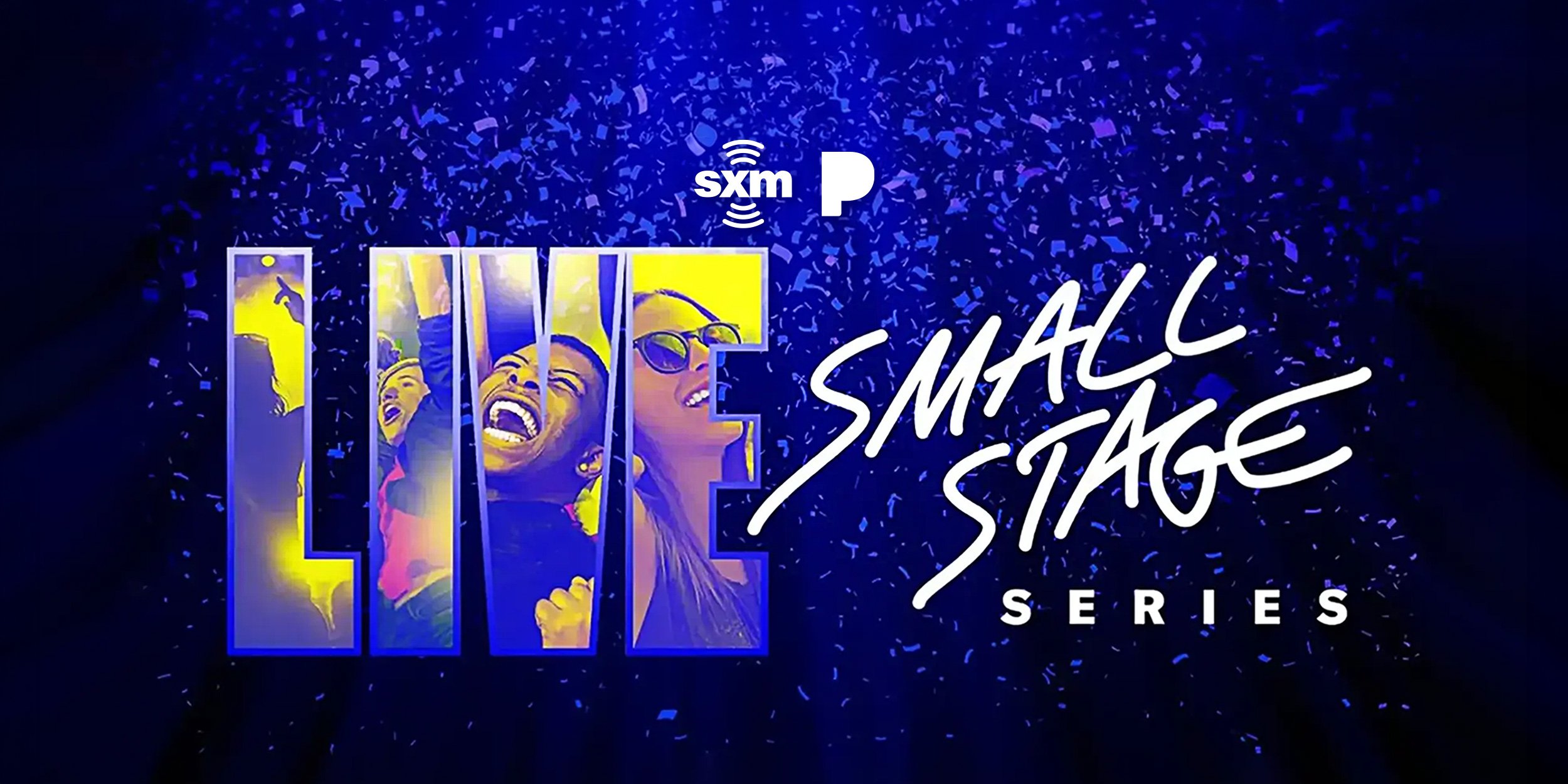 SiriusXM | Pandora Small Stage Series